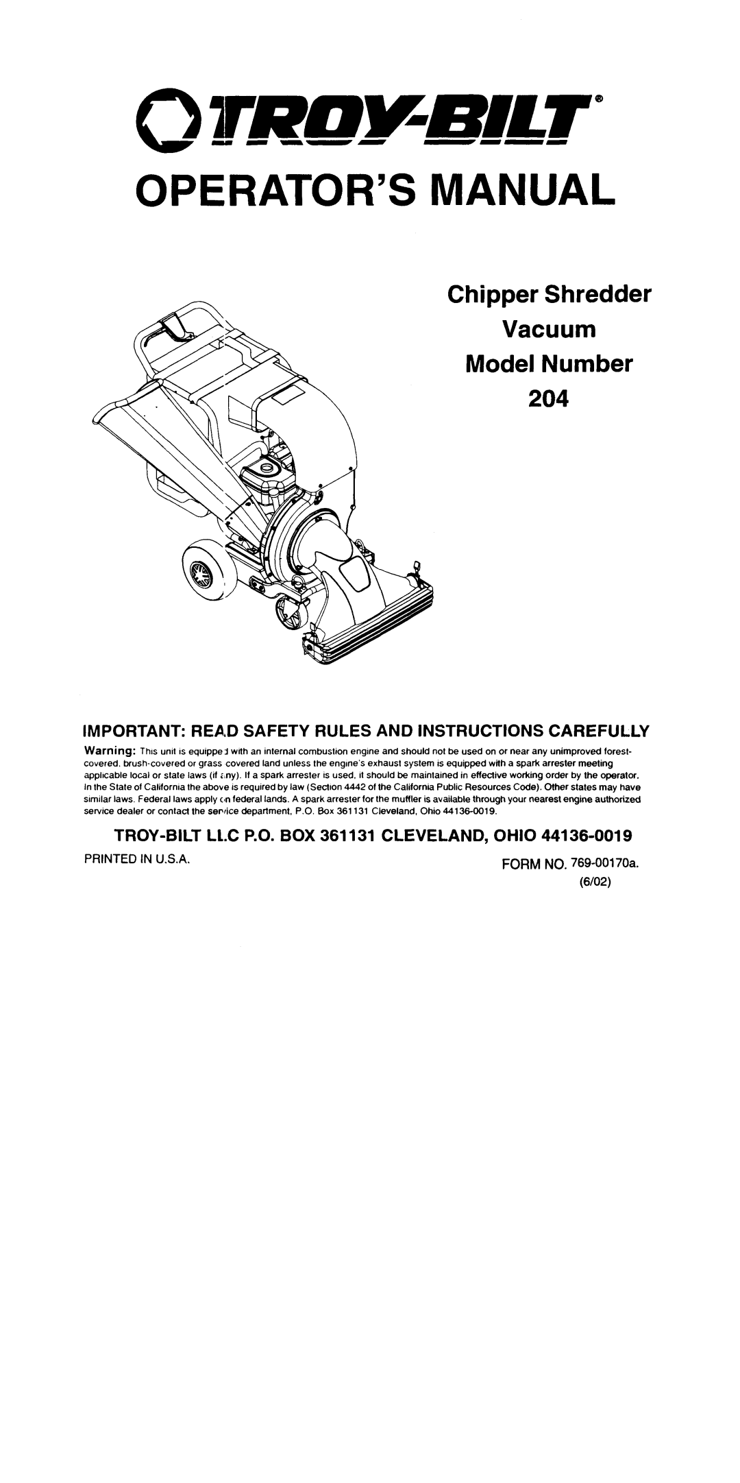 Troy-Bilt 204 warranty Operator’S Manual, Chipper Shredder Vacuum - Model, TROY BILT LLC, P.O. BOX 361131 CLEVELAND, OHIO 