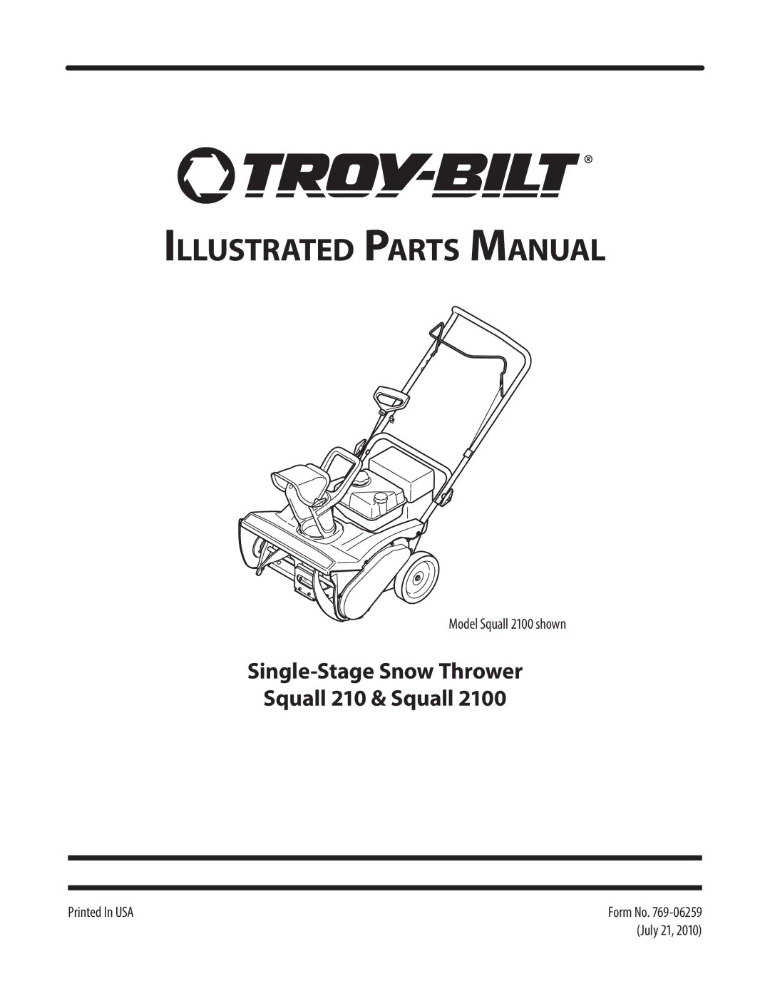 Troy-Bilt 2100 manual Illustrated Parts Manual, Single-Stage Snow Thrower Squall 210 & Squall 