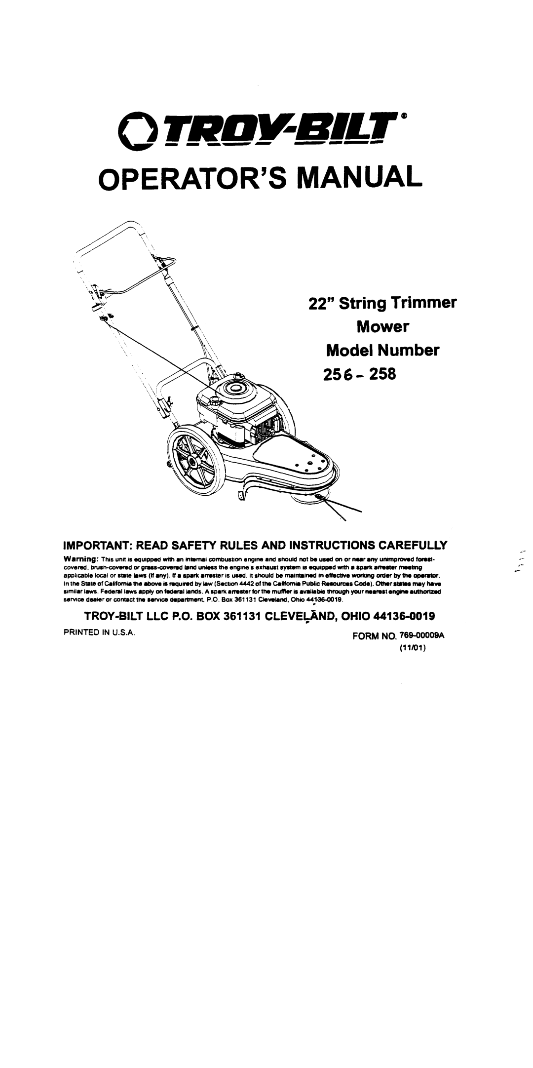Troy-Bilt 258 manual Operator’s Manual, 22” String Trimmer Mower, Model, TROY-BILT LLC P.O. BOX 361131 CLEVELAND, OHIO 