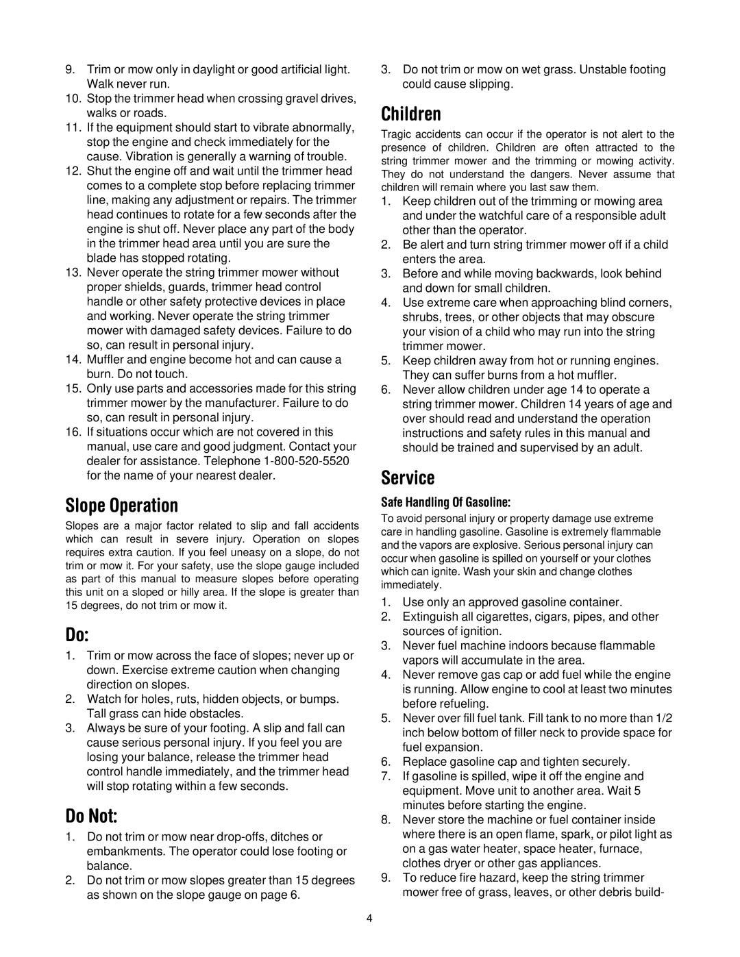 Troy-Bilt 258 manual Slope Operation, Do Not, Children, Service, Safe Handling Of Gasoline 