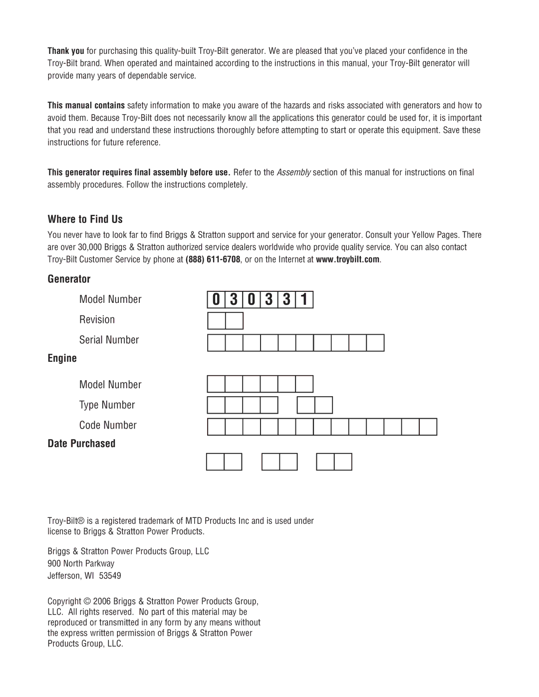 Troy-Bilt 30331 manual Where to Find Us Generator, Engine, Date Purchased 