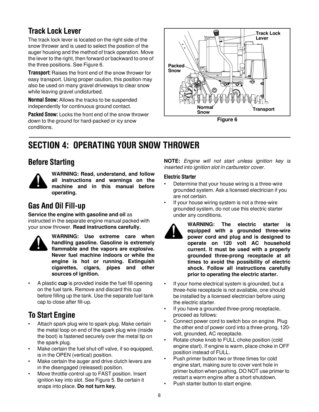 Troy-Bilt 31AH7T74063 Operating Your Snow Thrower, Track Lock Lever, Before Starting Gas And Oil Fill-up, To Start Engine 