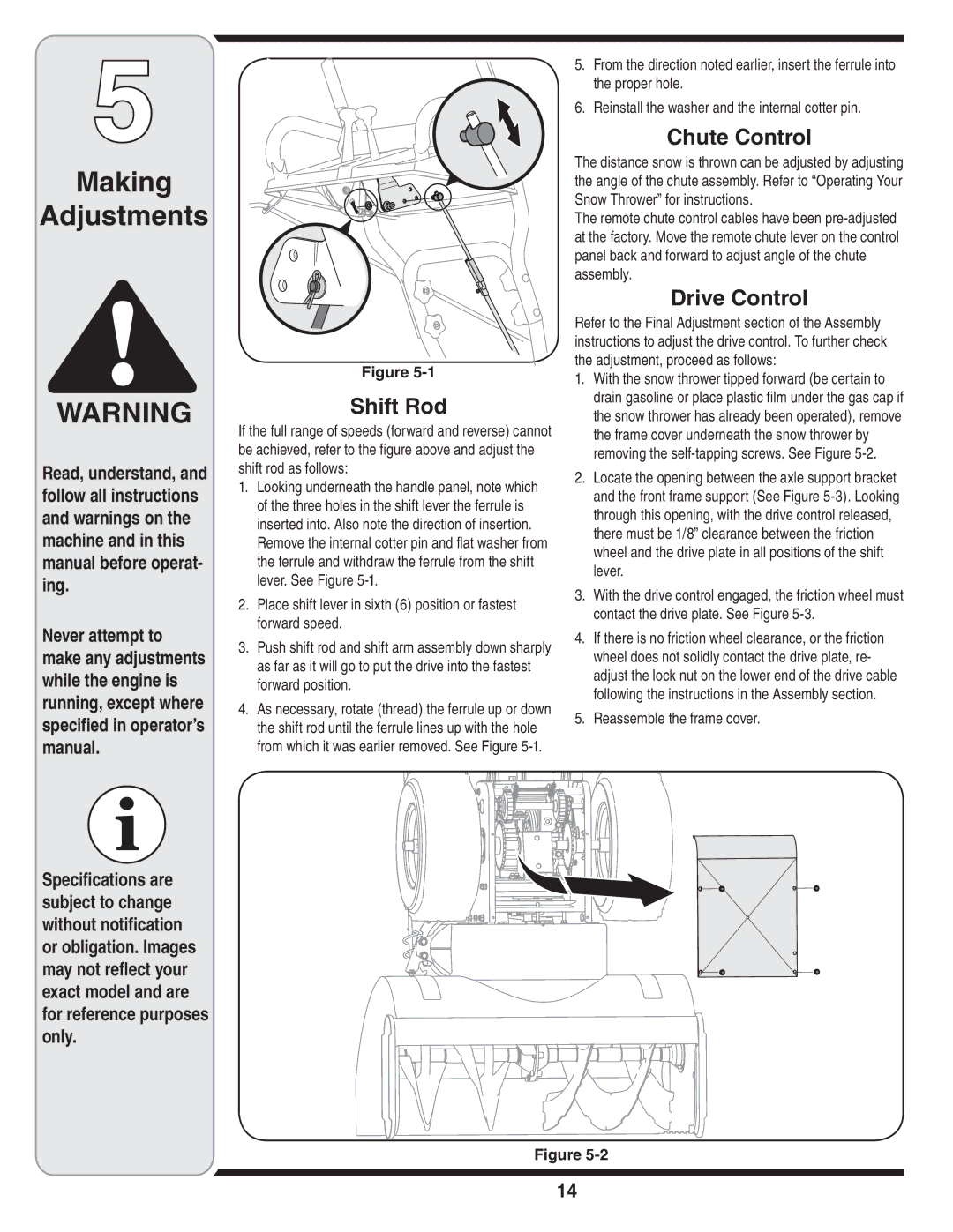 Troy-Bilt 31AH9Q77766 warranty Making Adjustments, Shift Rod, Chute Control, Drive Control, Reassemble the frame cover 