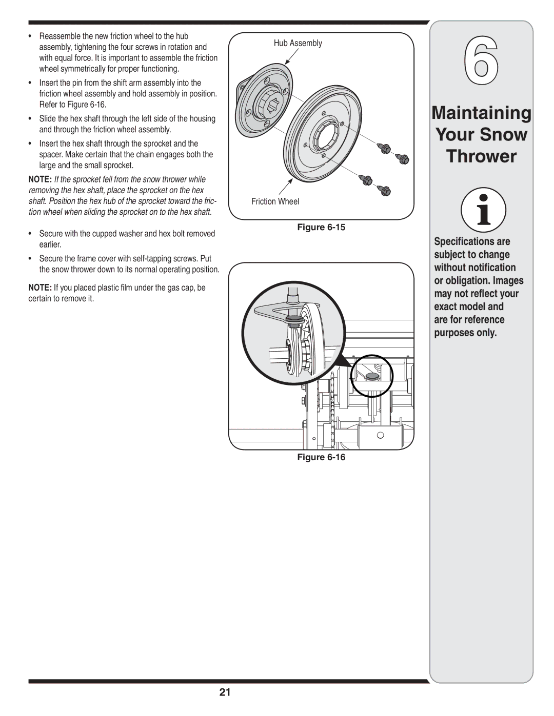 Troy-Bilt 31AH9Q77766 warranty Secure with the cupped washer and hex bolt removed earlier, Hub Assembly Friction Wheel 