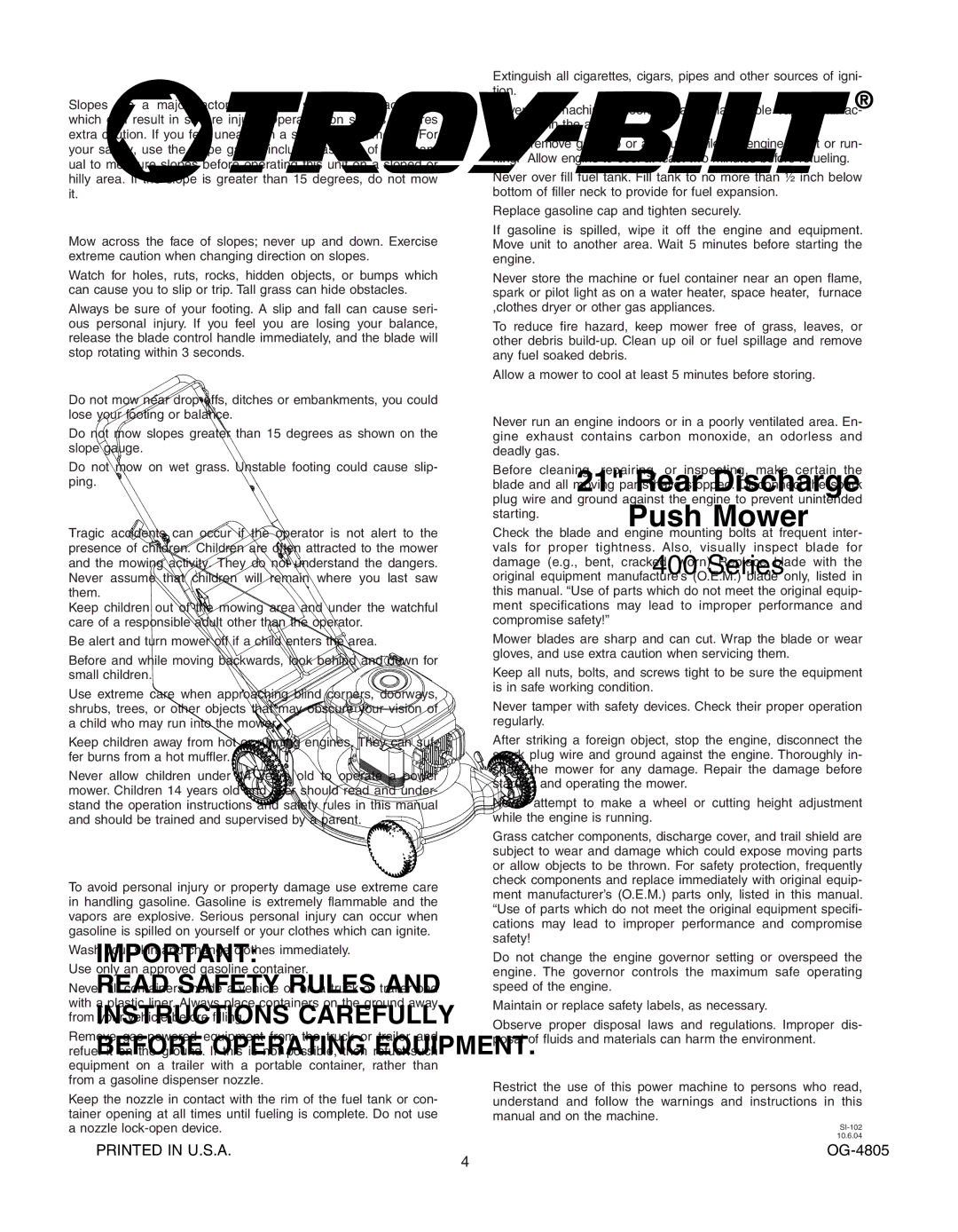 Troy-Bilt 400 Series manual Slope Operation, Do Not, Children, Service Safe Handling Of Gasoline, General Service 