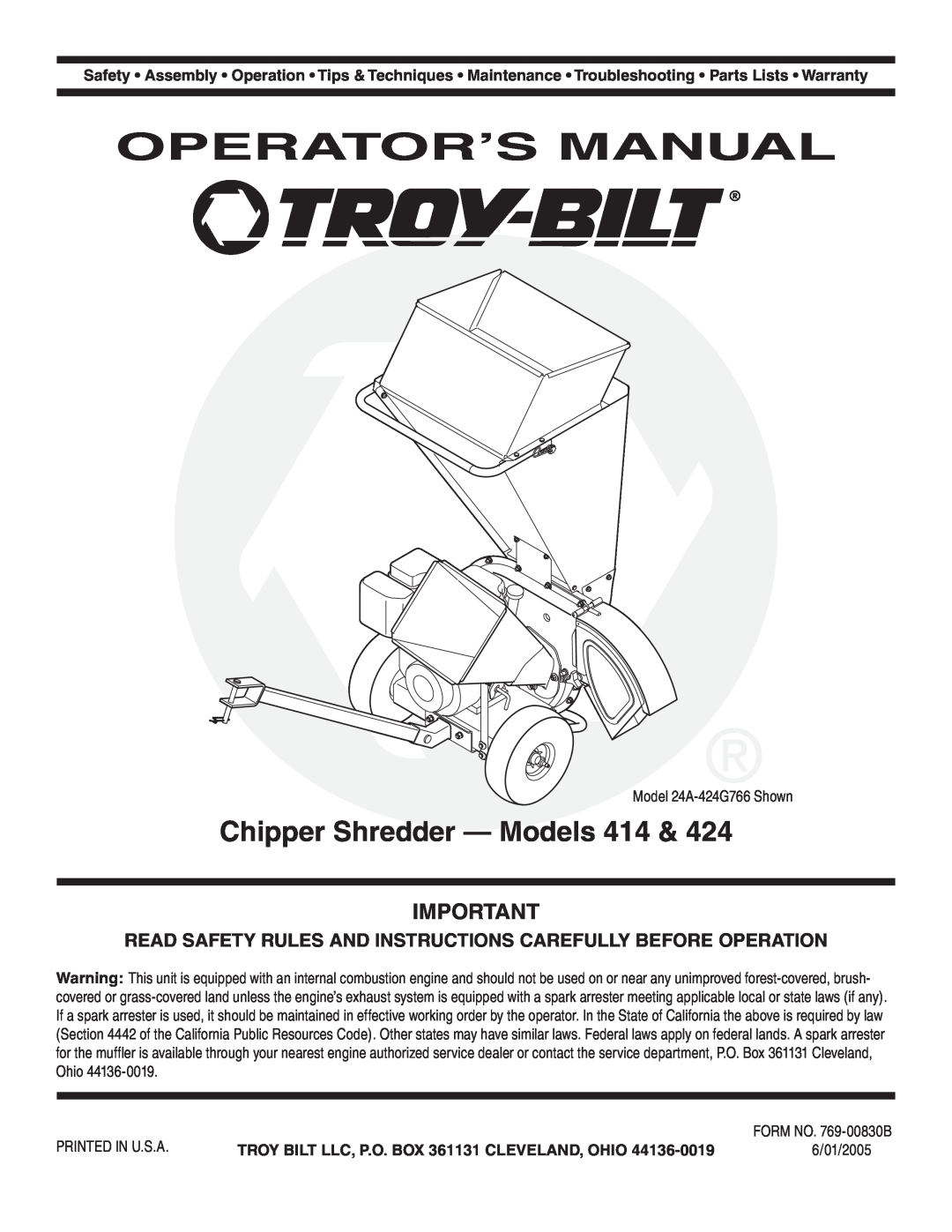 Troy-Bilt 424, 414 manual Operator’S Manual, Chipper Shredder - Models, TROY BILT LLC, P.O. BOX 361131 CLEVELAND, OHIO 