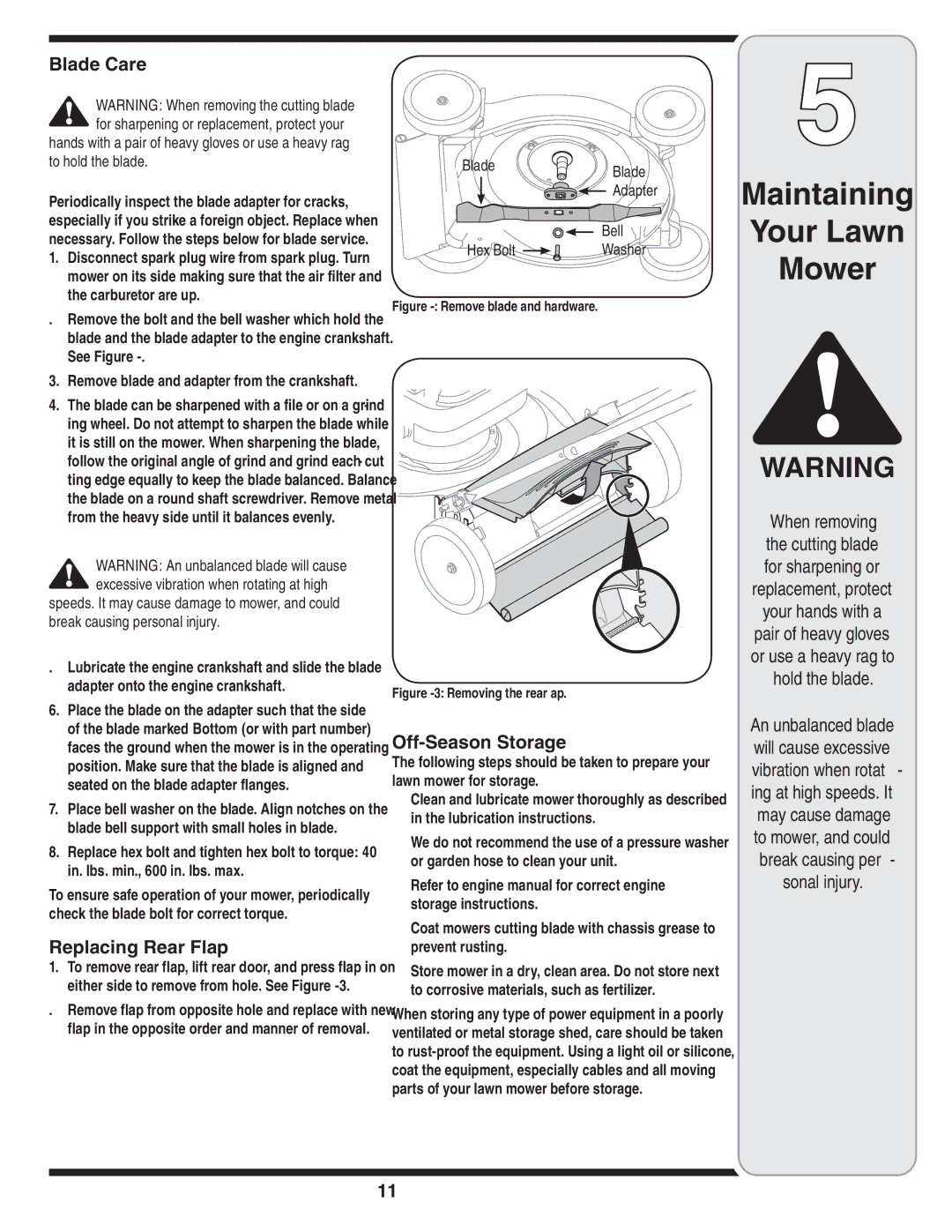 Troy-Bilt 420 warranty Blade Care, Replacing Rear Flap, Off-Season Storage, Hold the blade, Sonal injury 