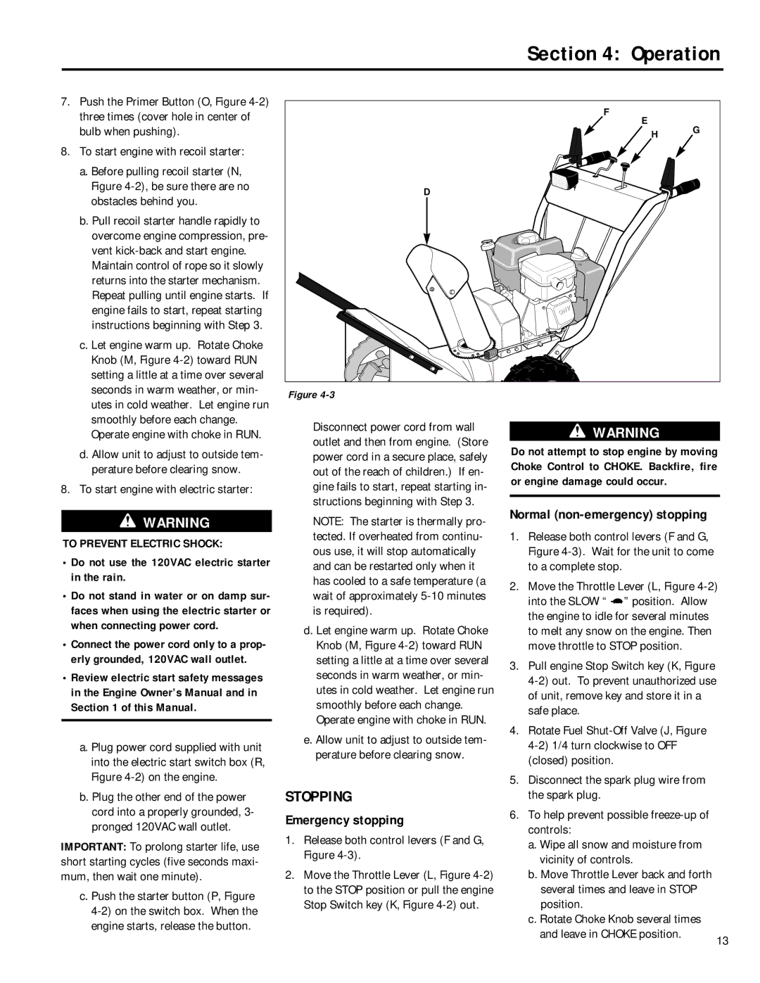 Troy-Bilt 42051, 42052 Operation, Stopping, Emergency stopping, Normal non-emergency stopping, To Prevent Electric Shock 