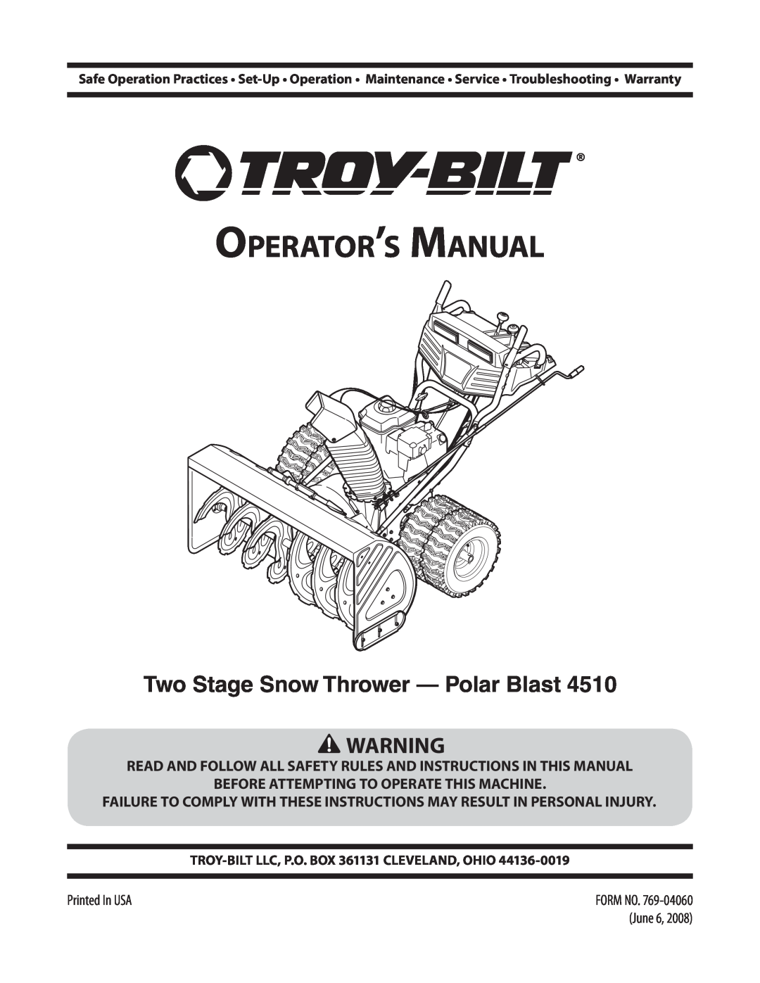 Troy-Bilt 4510 warranty Two Stage Snow Thrower - Polar Blast, Operator’s Manual 