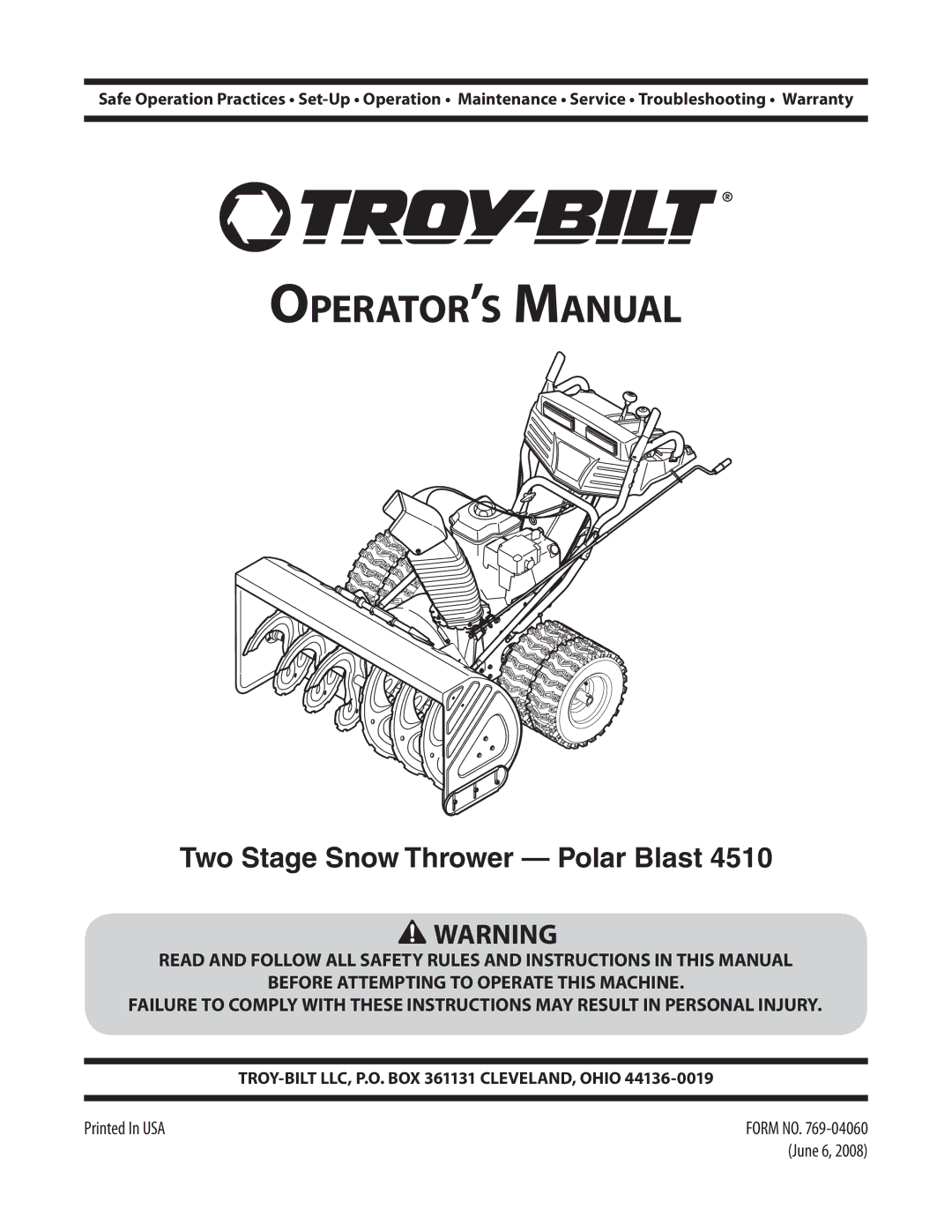 Troy-Bilt 4510 warranty Operator’s Manual 