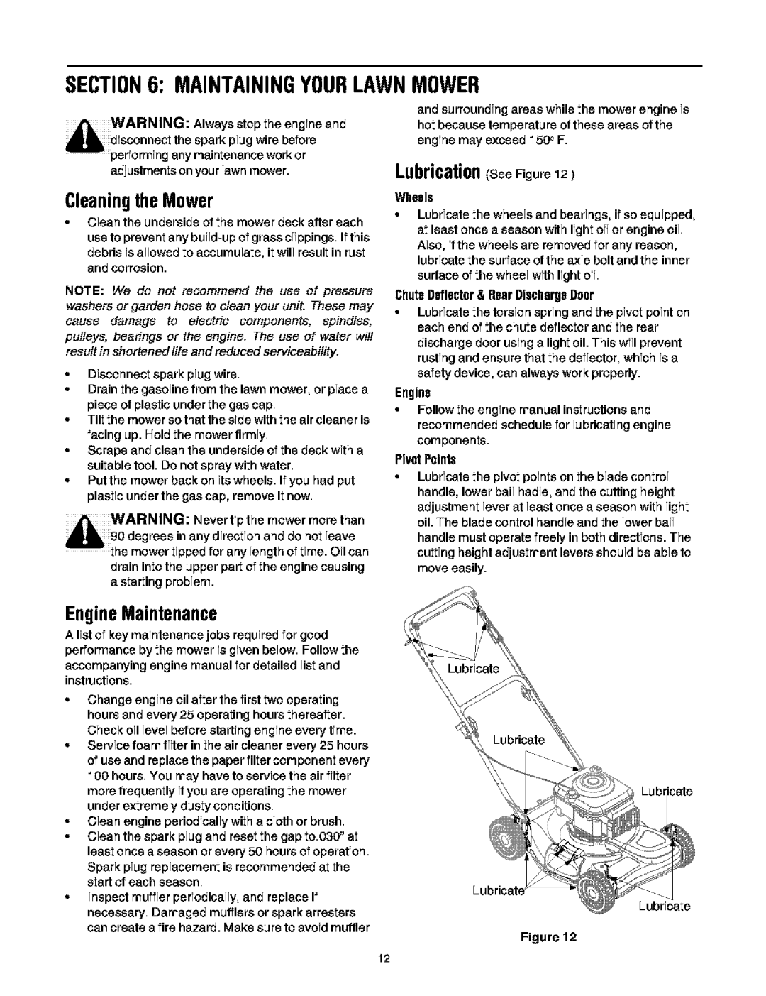 Troy-Bilt 466 manual Maintainingyourlawnmower, CleaningtheMower, LubricationseeFigure, EngineMaintenance 