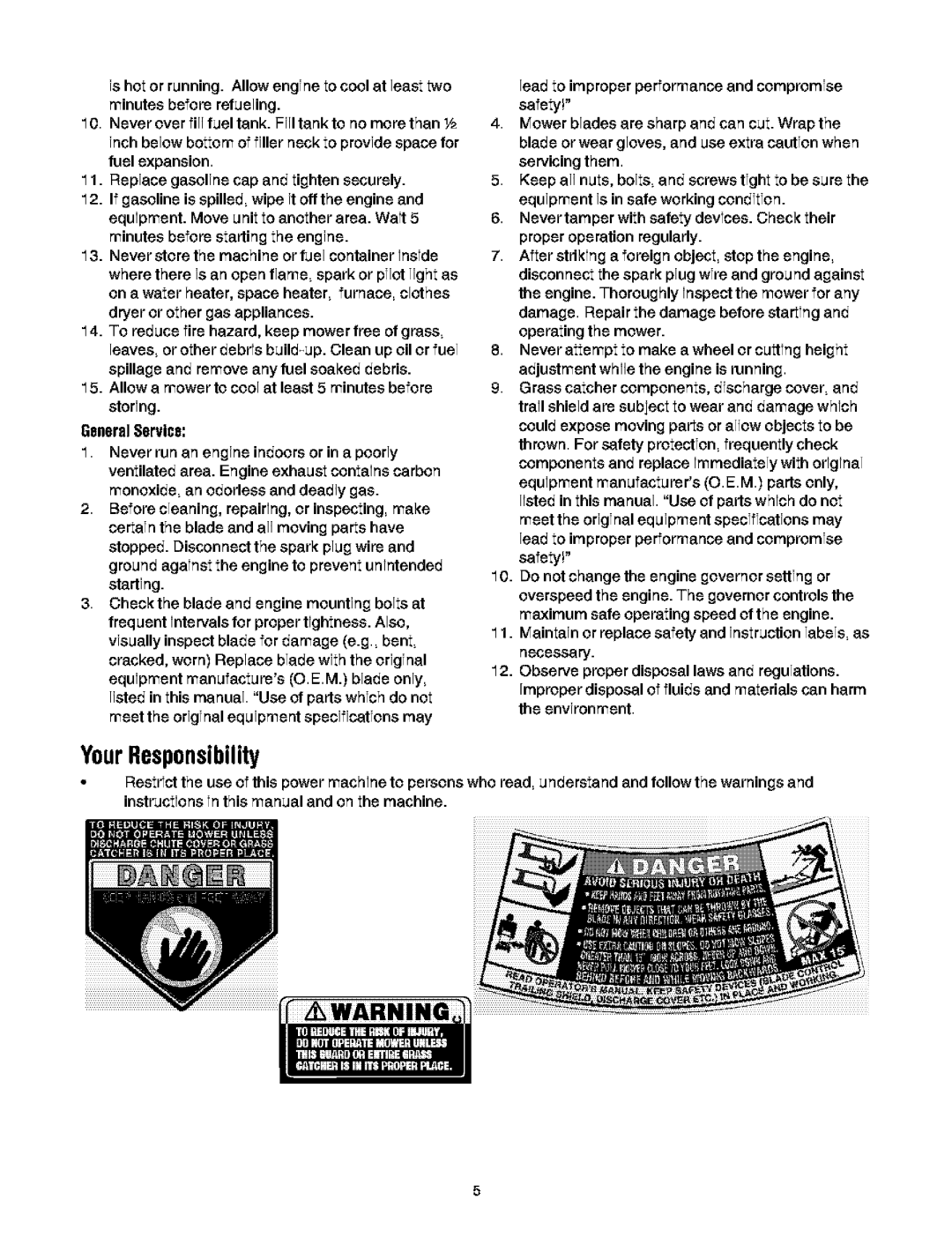 Troy-Bilt 466 manual YourResponsibility, GeneralService 