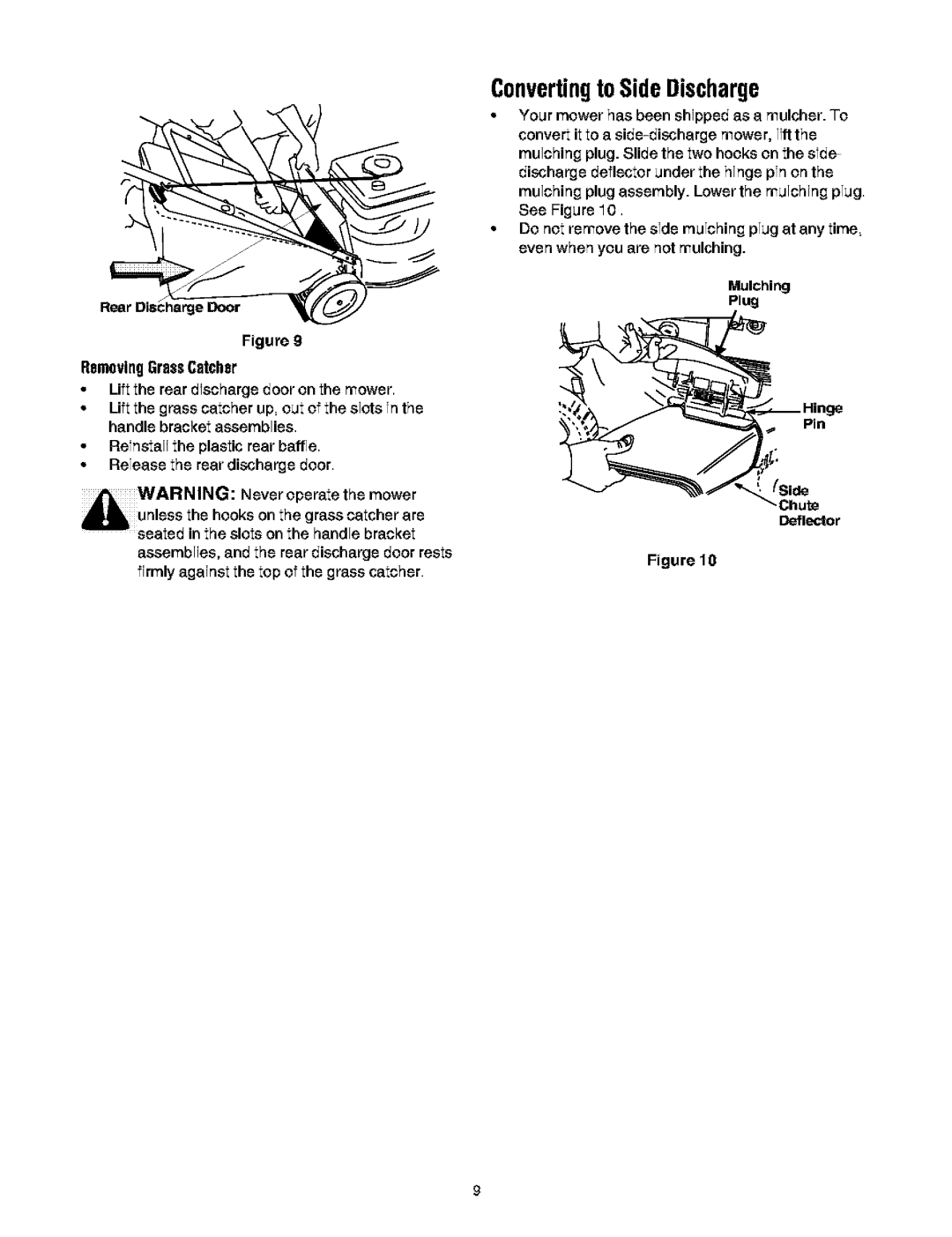 Troy-Bilt 466 manual Convertingto SideDischarge, RemovingGrassCatcher, Pin 