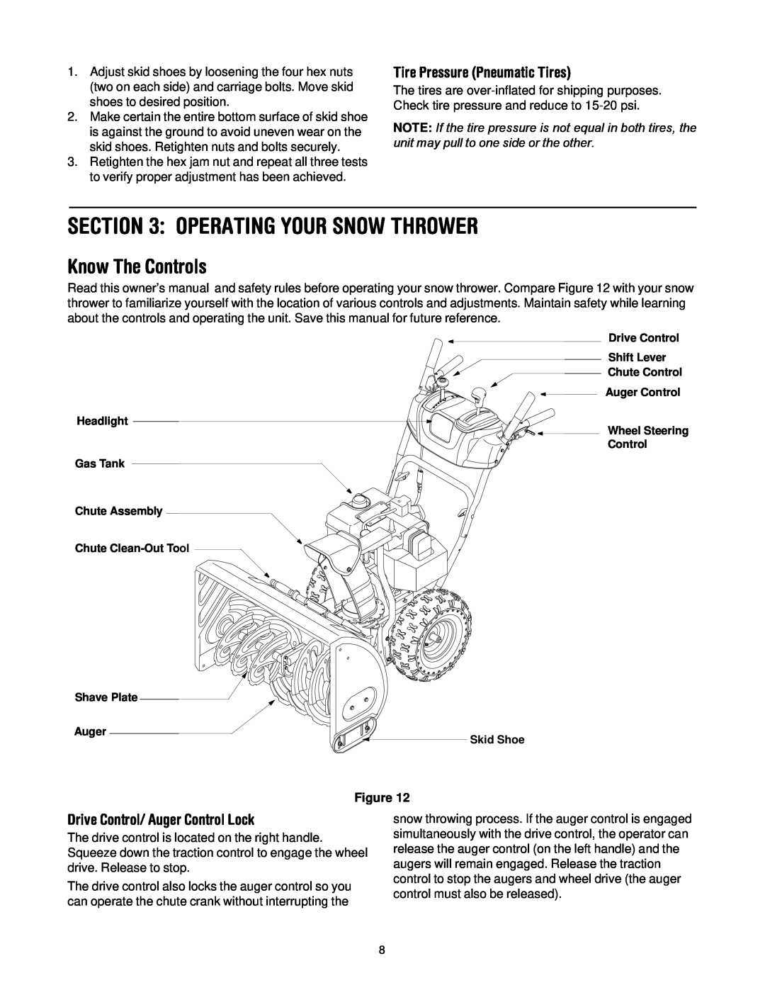 Troy-Bilt 500 series manual Operating Your Snow Thrower, Know The Controls, Tire Pressure Pneumatic Tires 