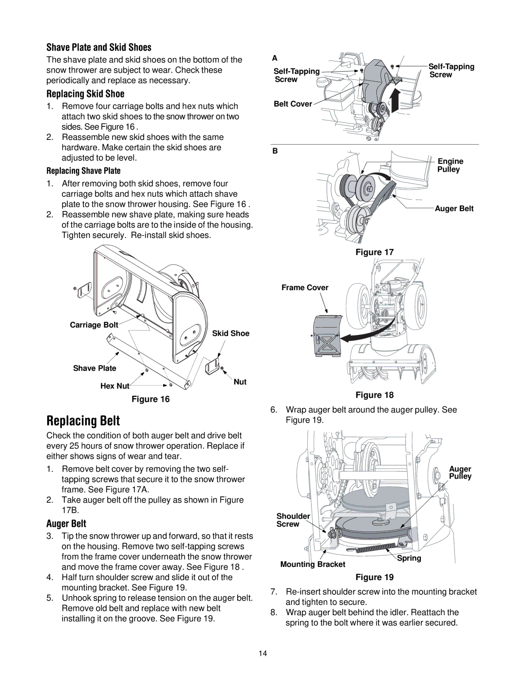 Troy-Bilt 500 series manual Replacing Belt, Shave Plate and Skid Shoes, Replacing Skid Shoe, Auger Belt 