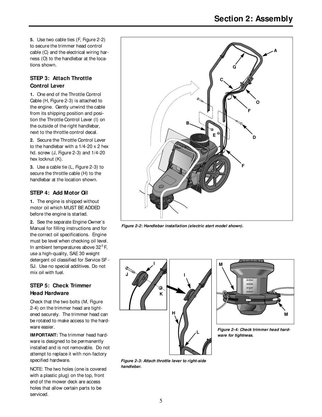 Troy-Bilt 52058 Attach Throttle Control Lever, Use a high-quality, SAE 30 weight, Mix oil with fuel, Specified hardware 