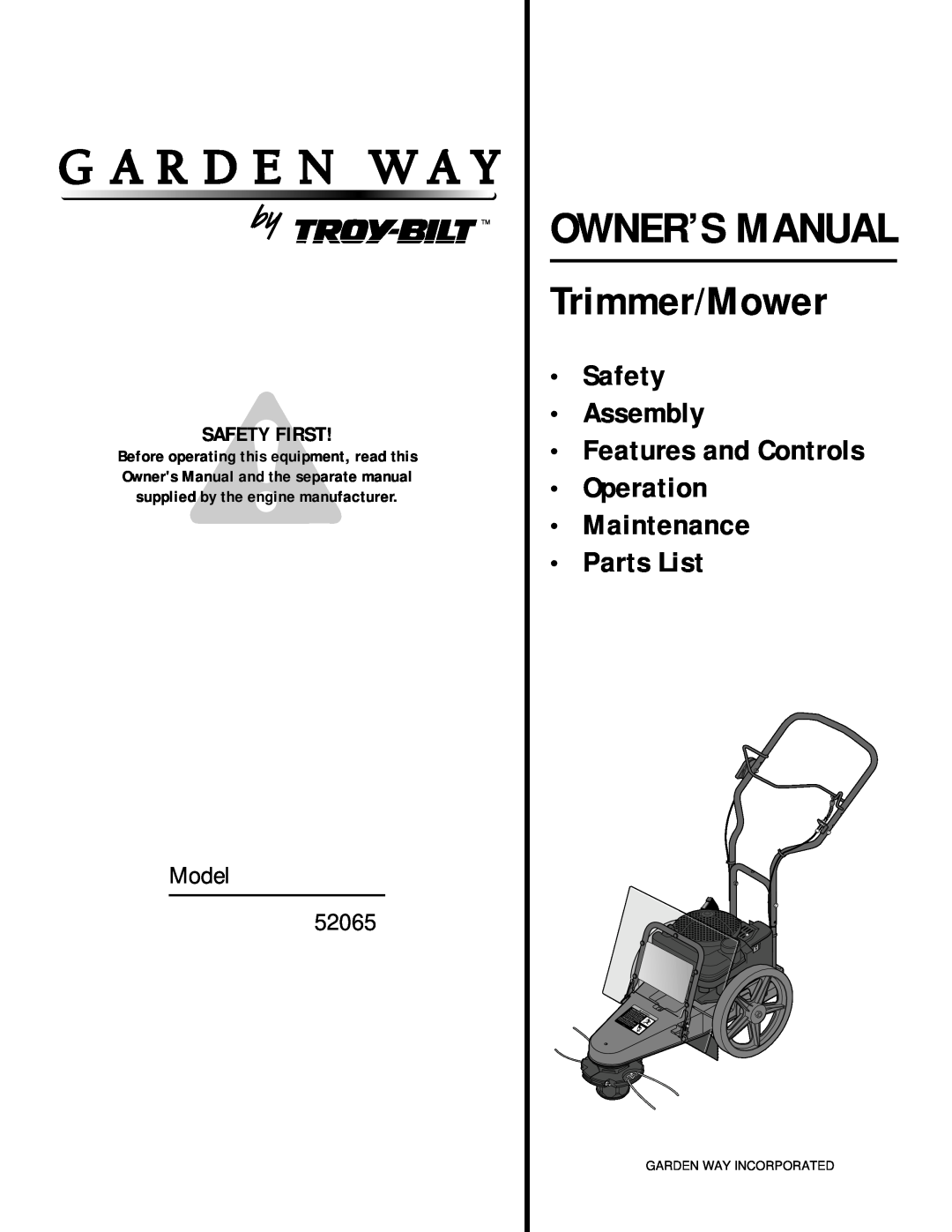 Troy-Bilt 52065 owner manual Safety First, Trimmer/Mower, Safety Assembly Features and Controls Operation Maintenance 