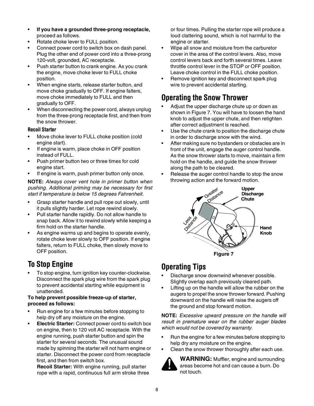 Troy-Bilt 521, 721 manual To Stop Engine, Operating the Snow Thrower, Operating Tips 