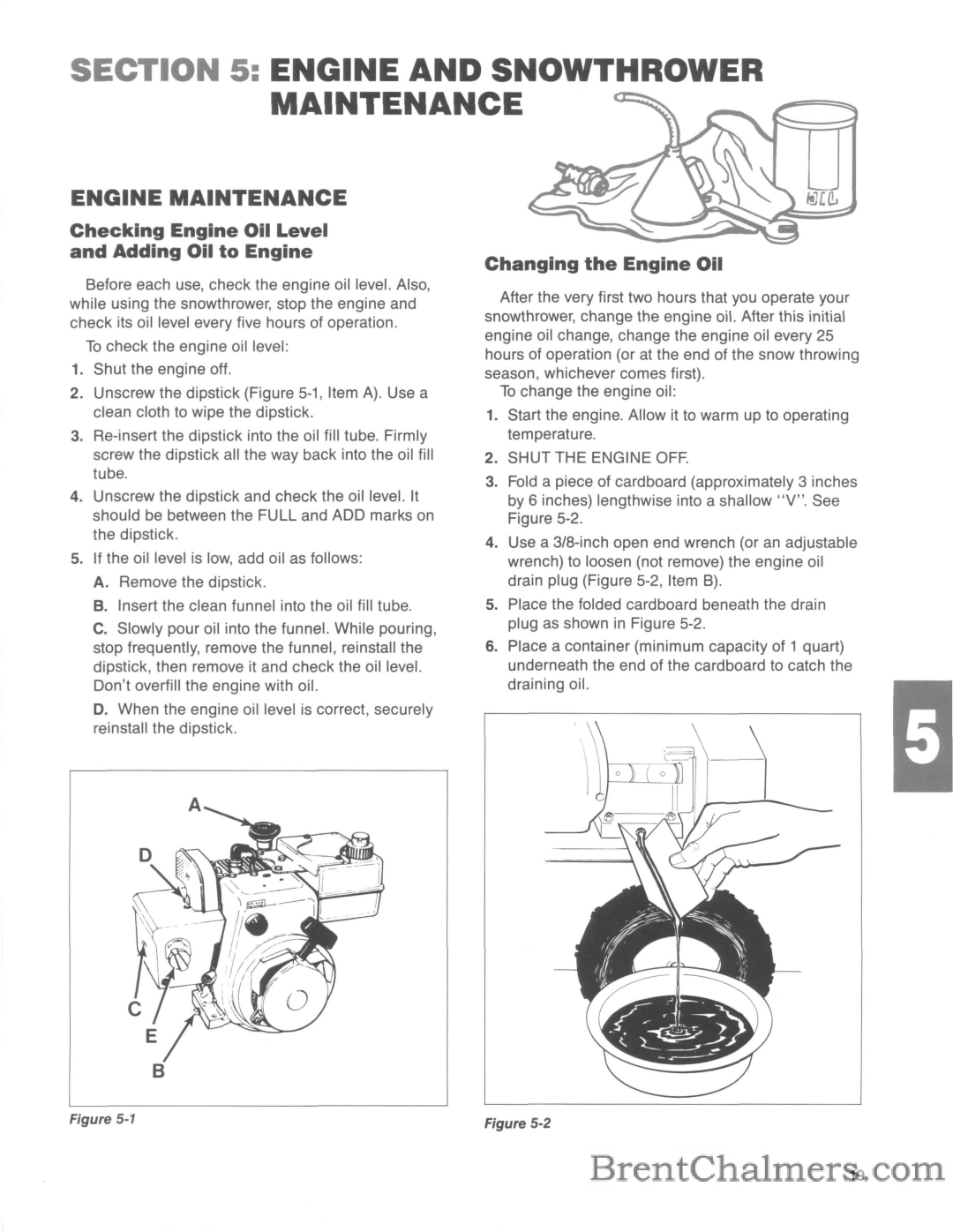 Troy-Bilt 5210R manual Engine and Snowthrower Maintenance, Engine Maintenance 