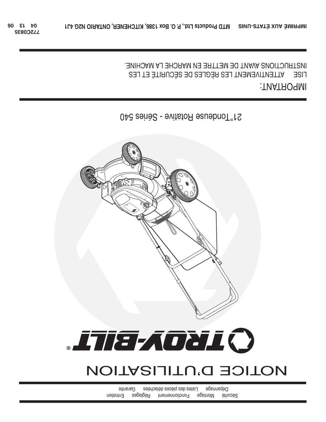 Troy-Bilt 540 Series warranty ’UTILISATION Notice, 540 Séries Rotative Tondeuse21 