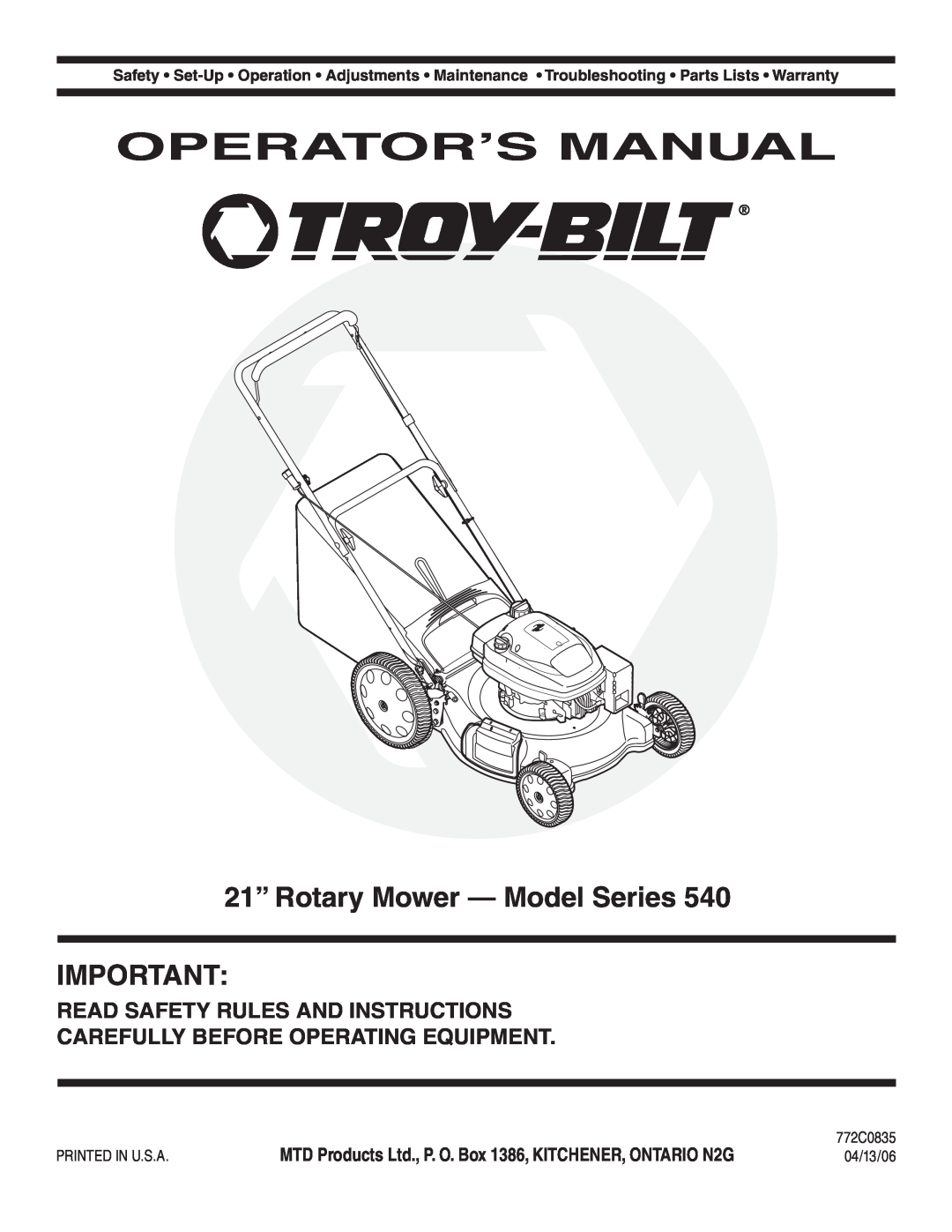Troy-Bilt 540 Series warranty Operator’S Manual, 21” Rotary Mower - Model Series, Read Safety Rules And Instructions 
