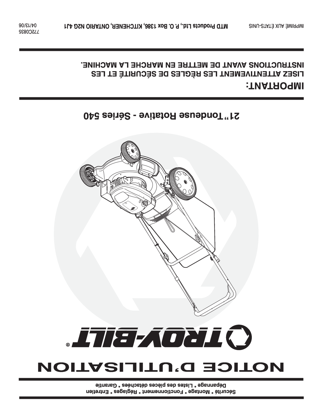 Troy-Bilt 540 Series warranty D’Utilisation Notice, 540 Séries - Rotative Tondeuse21” 