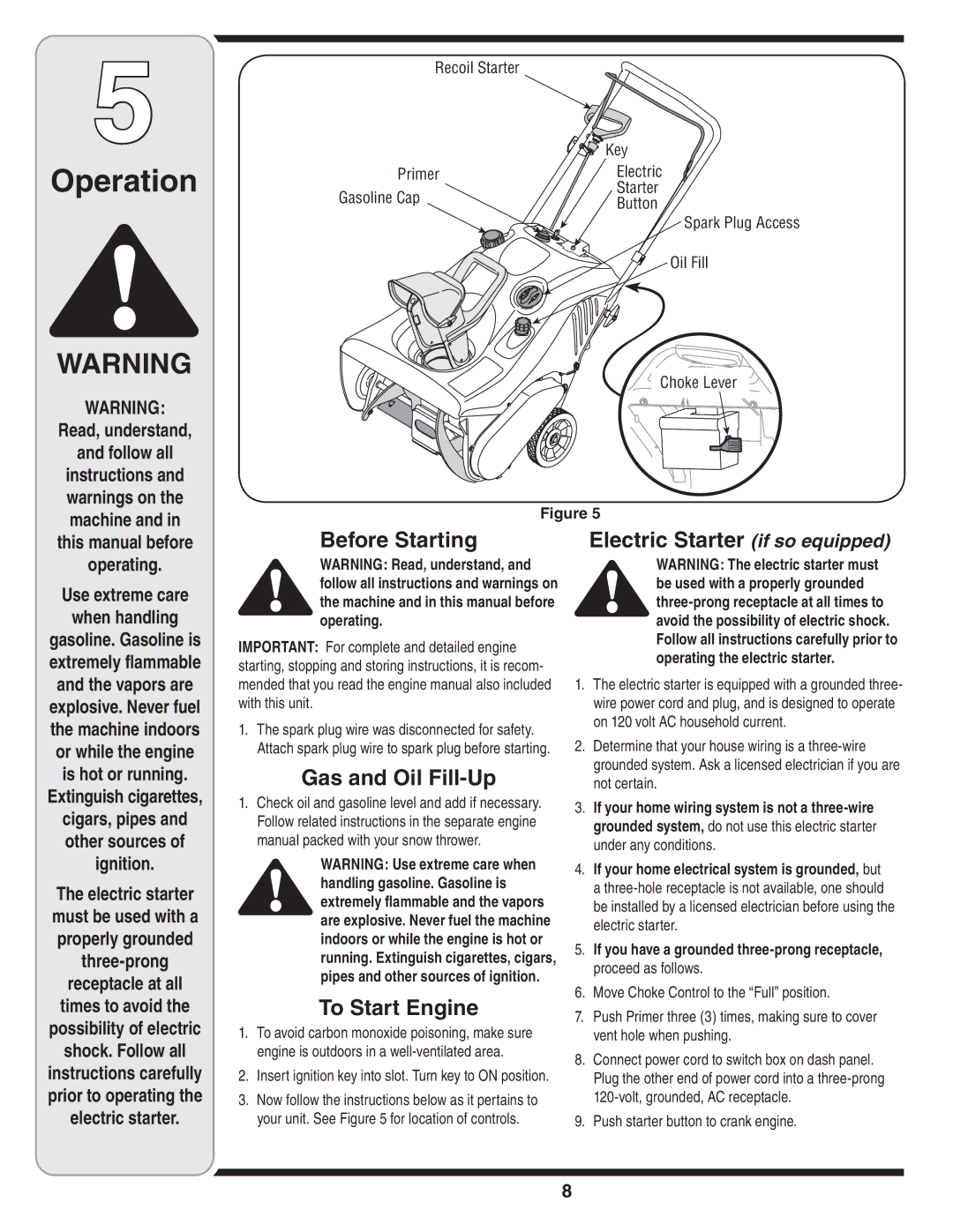 Troy-Bilt 5521 warranty Operation, Before Starting Electric Starter if so equipped, Gas and Oil Fill-Up, To Start Engine 