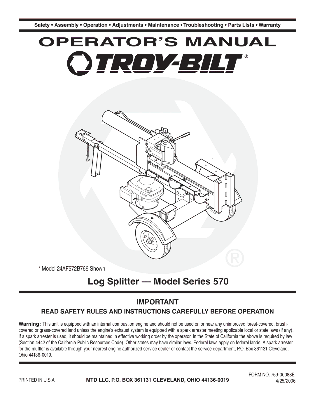 Troy-Bilt 570 manual Log Splitter Model Series, MTD LLC, P.O. BOX 361131 CLEVELAND, Ohio, 25/2006 