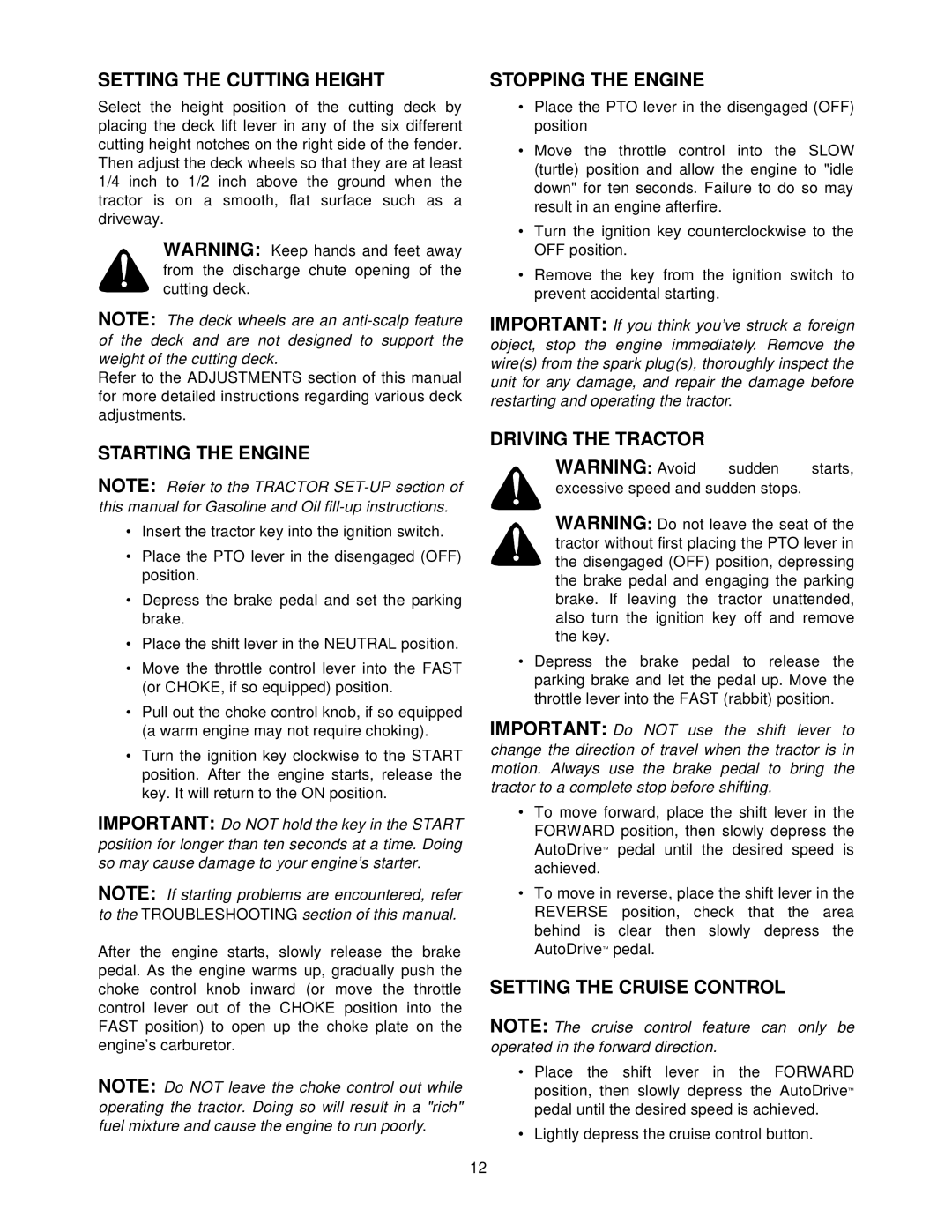 Troy-Bilt 604 manual Setting the Cutting Height, Starting the Engine, Stopping the Engine, Driving the Tractor 