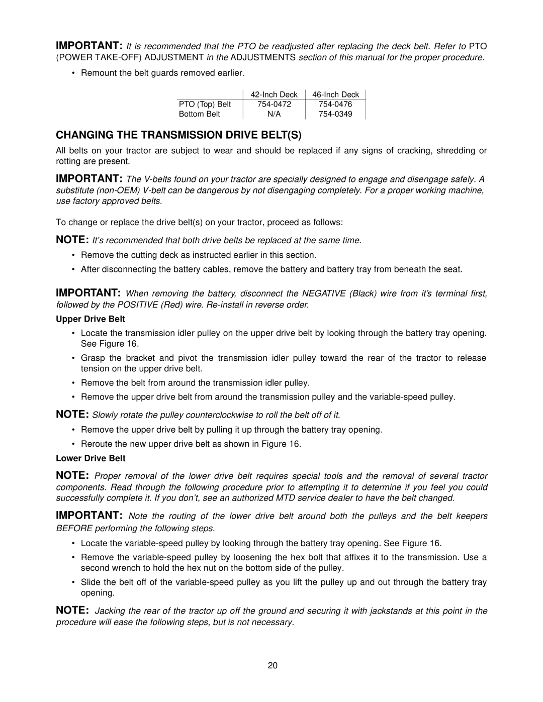 Troy-Bilt 604 manual Changing the Transmission Drive Belts, Upper Drive Belt, Lower Drive Belt 