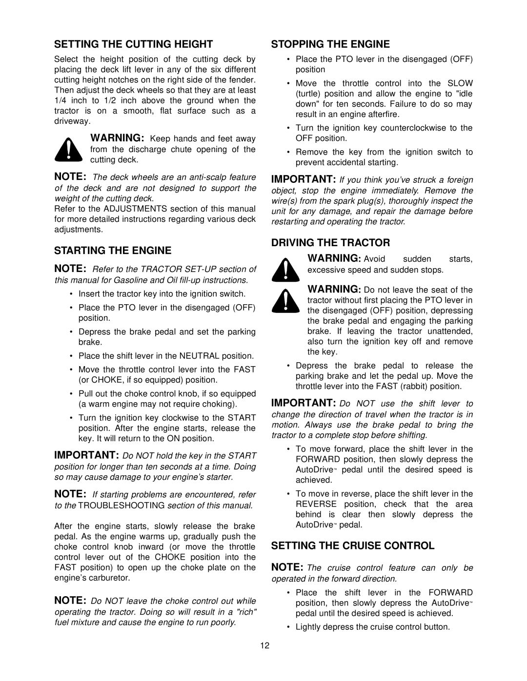 Troy-Bilt 604 manual Setting The Cutting Height, Starting The Engine, Stopping The Engine, Driving The Tractor 