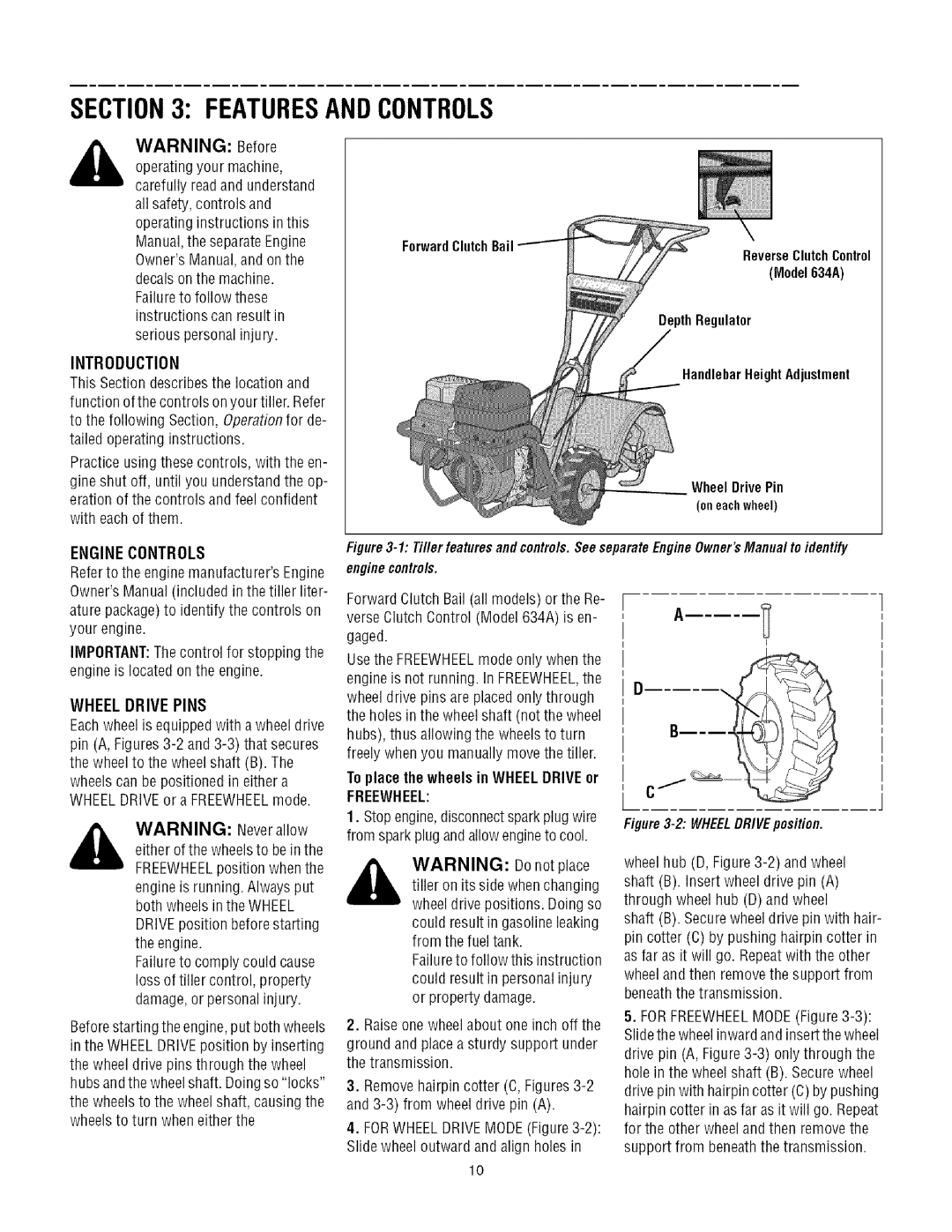 Troy-Bilt 630C, 1634A manual Featuresandcontrols, Introduction, Engine Controls, Wheel Drive Pins, Freewheel 