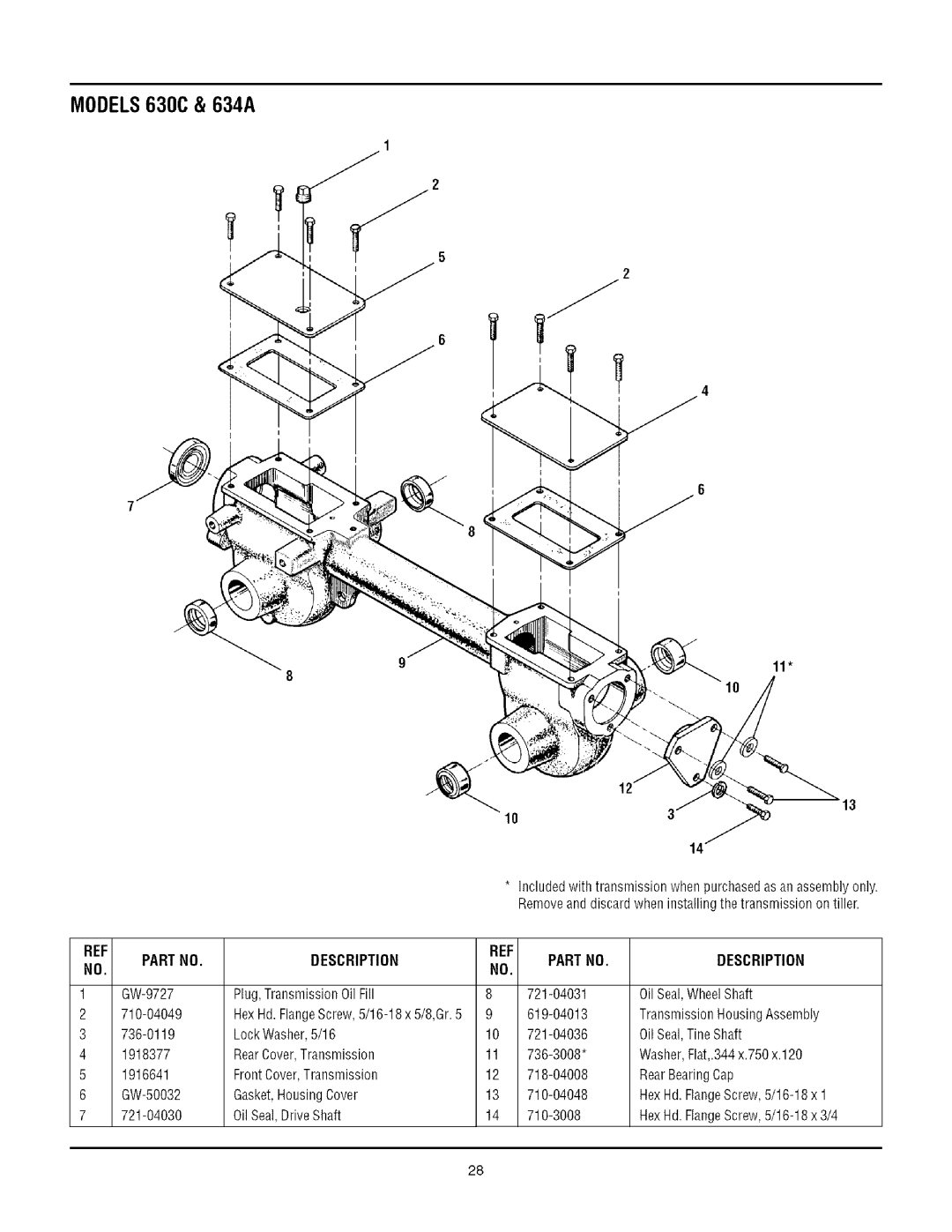 Troy-Bilt 630C, 1634A manual OilSeal,WheelShaft, TransmissionHousingAssembly, OilSeal,TineShaft, Washer,Flat,.344x.750x.120 