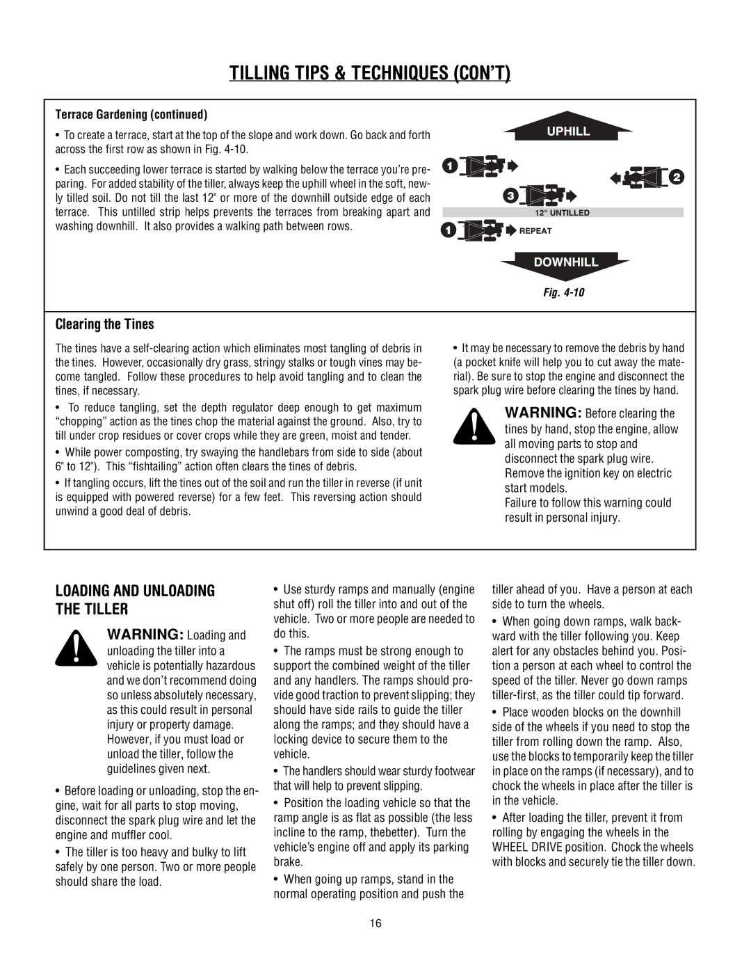 Troy-Bilt 630C-Tuffy manual Clearing the Tines, Loading and Unloading the Tiller 