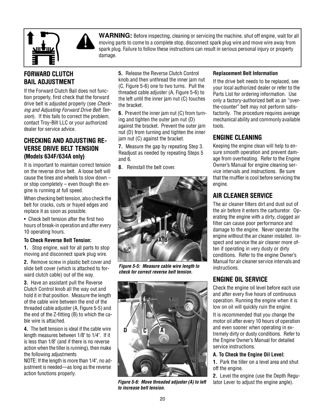 Troy-Bilt 630C-Tuffy manual Forward Clutch Bail Adjustment, Engine Cleaning AIR Cleaner Service Engine OIL Service 