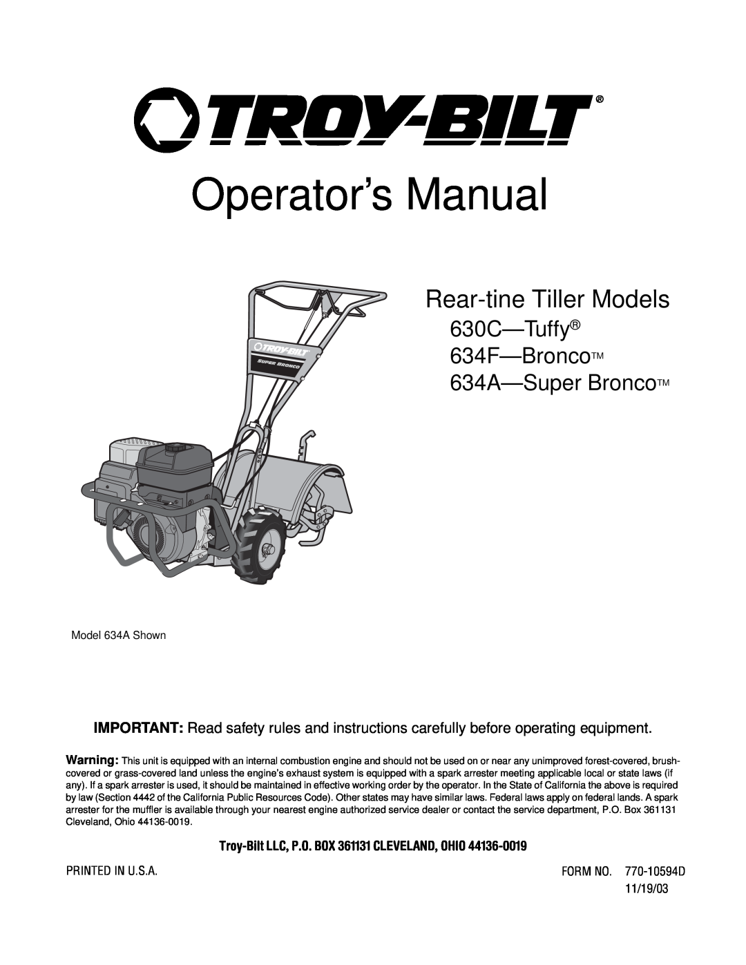 Troy-Bilt manual Operator’s Manual, Rear-tine Tiller Models, 630C-Tuffy 634F-Bronco TM 634A-Super Bronco TM 