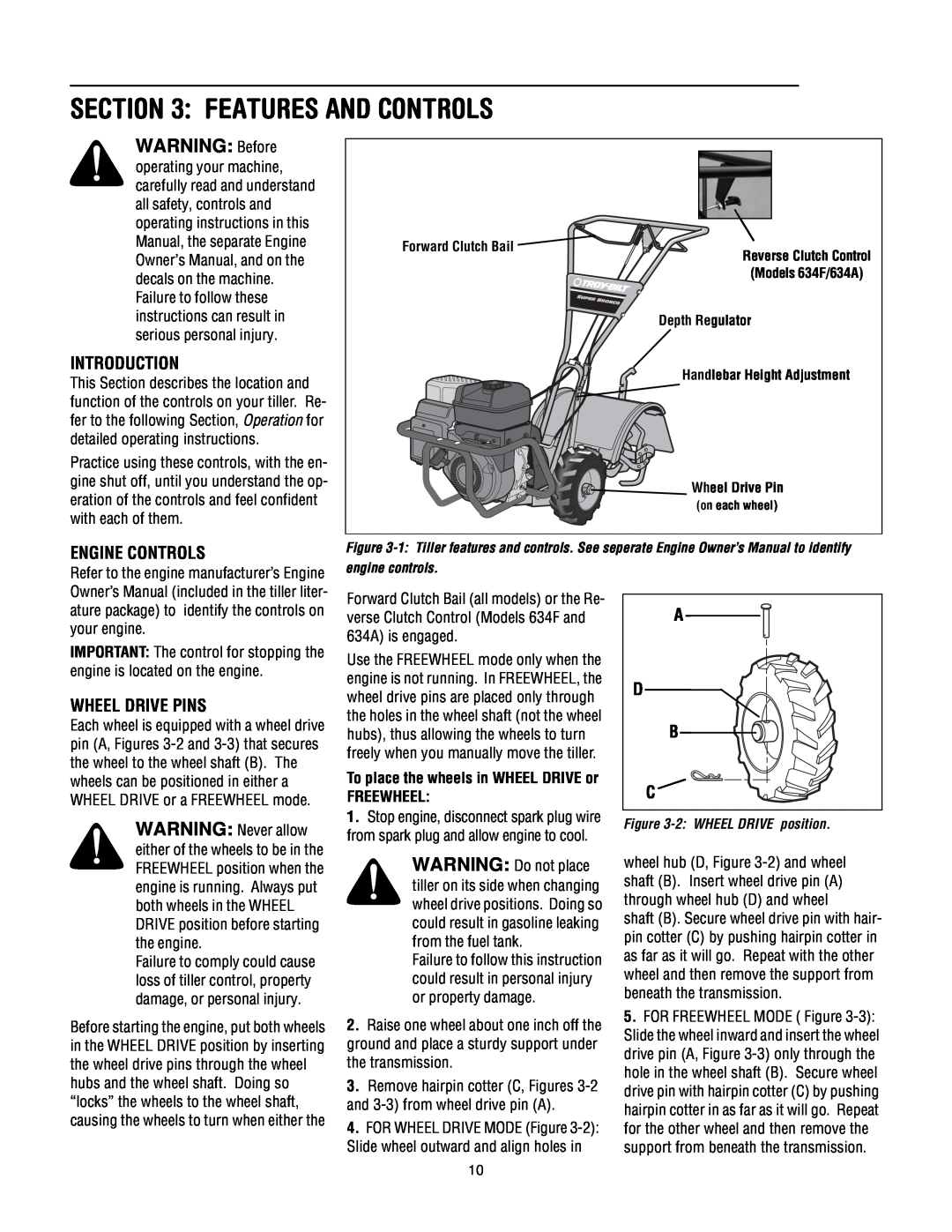 Troy-Bilt 630C-Tuffy manual Features And Controls, WARNING Before, Introduction, Engine Controls, Wheel Drive Pins, A D B C 