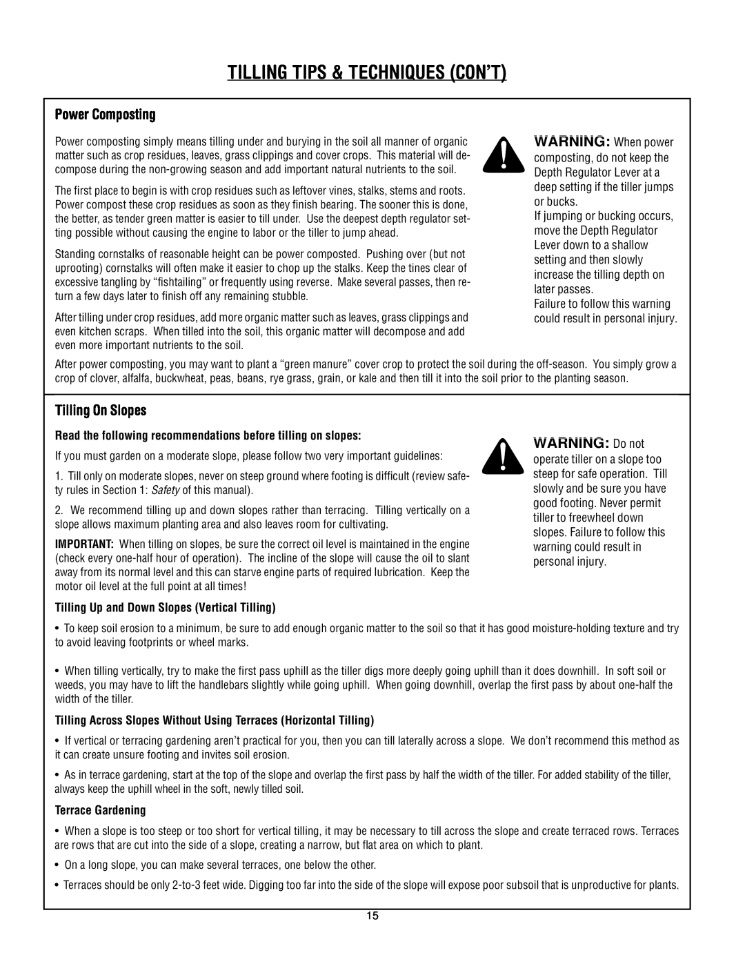 Troy-Bilt 630C-Tuffy manual Tilling Tips & Techniques Con’T, Power Composting, Tilling On Slopes, WARNING Do not 
