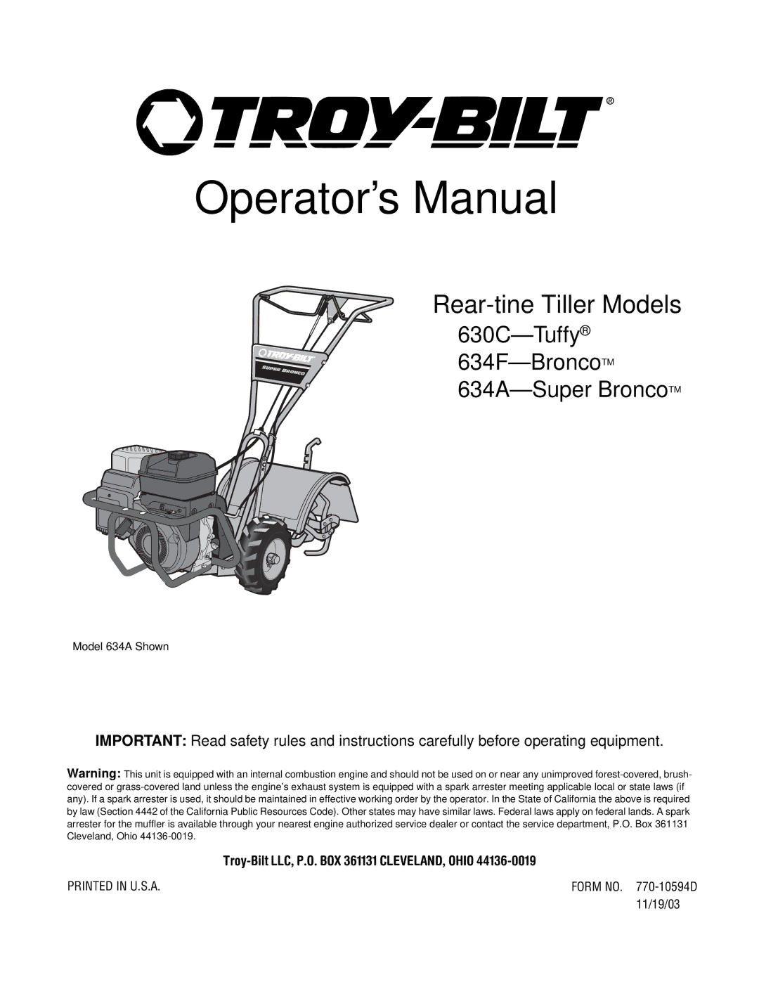 Troy-Bilt 1634A, 630C manual Troy-Bilt LLC, P.O. BOX361131CLEVELAND,OHIO44136-0019, Formno -10594E 