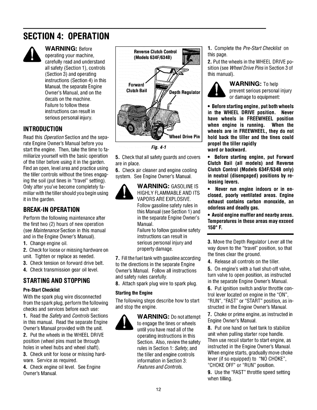 Troy-Bilt 634FM, 634BM manual Startingandstopping, BREAK-IN Operation 