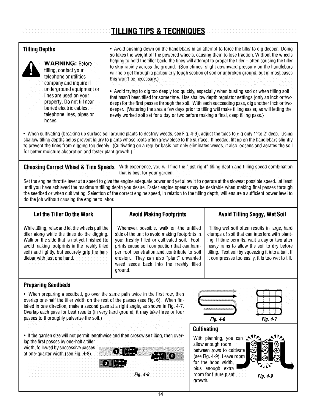 Troy-Bilt 634FM, 634BM manual AvoidTilling Soggy,Wet Soil 