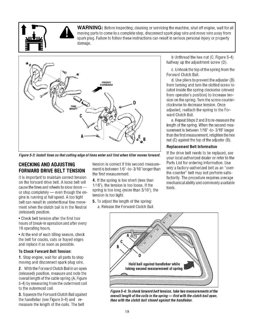 Troy-Bilt 634A, 634K manual Checkingand Adjusting, Forwarddrive Belt Tension, SqueezetheForwardClutch Bailagainst 