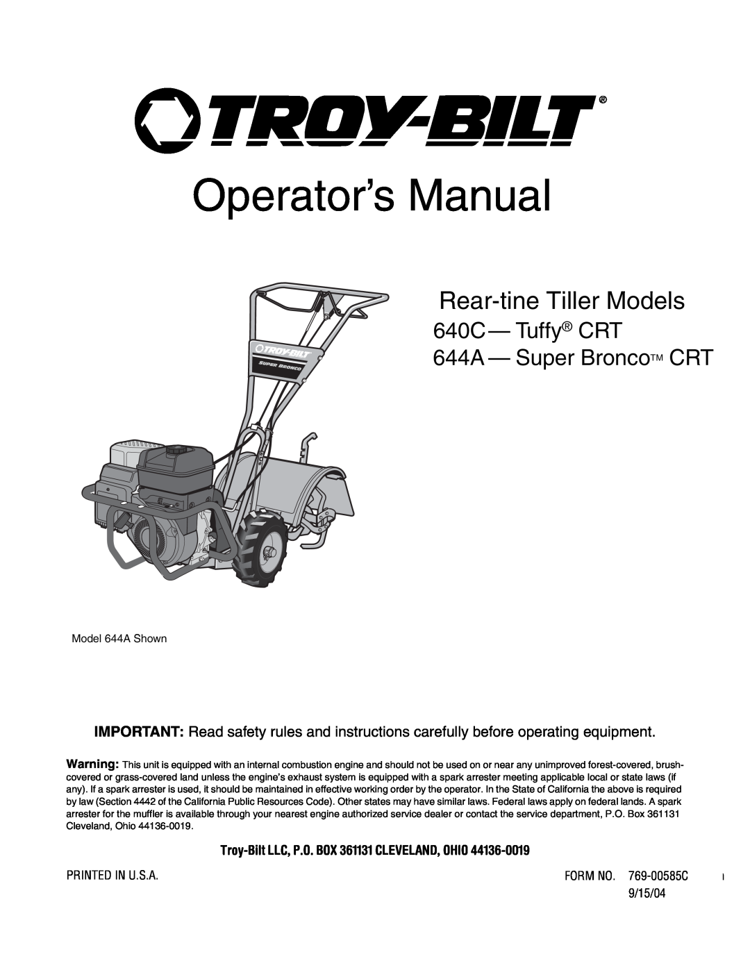 Troy-Bilt 640C-Tuffy CRT manual Operator’s Manual, Rear-tine Tiller Models, 640C - Tuffy CRT 644A - Super BroncoTM CRT 