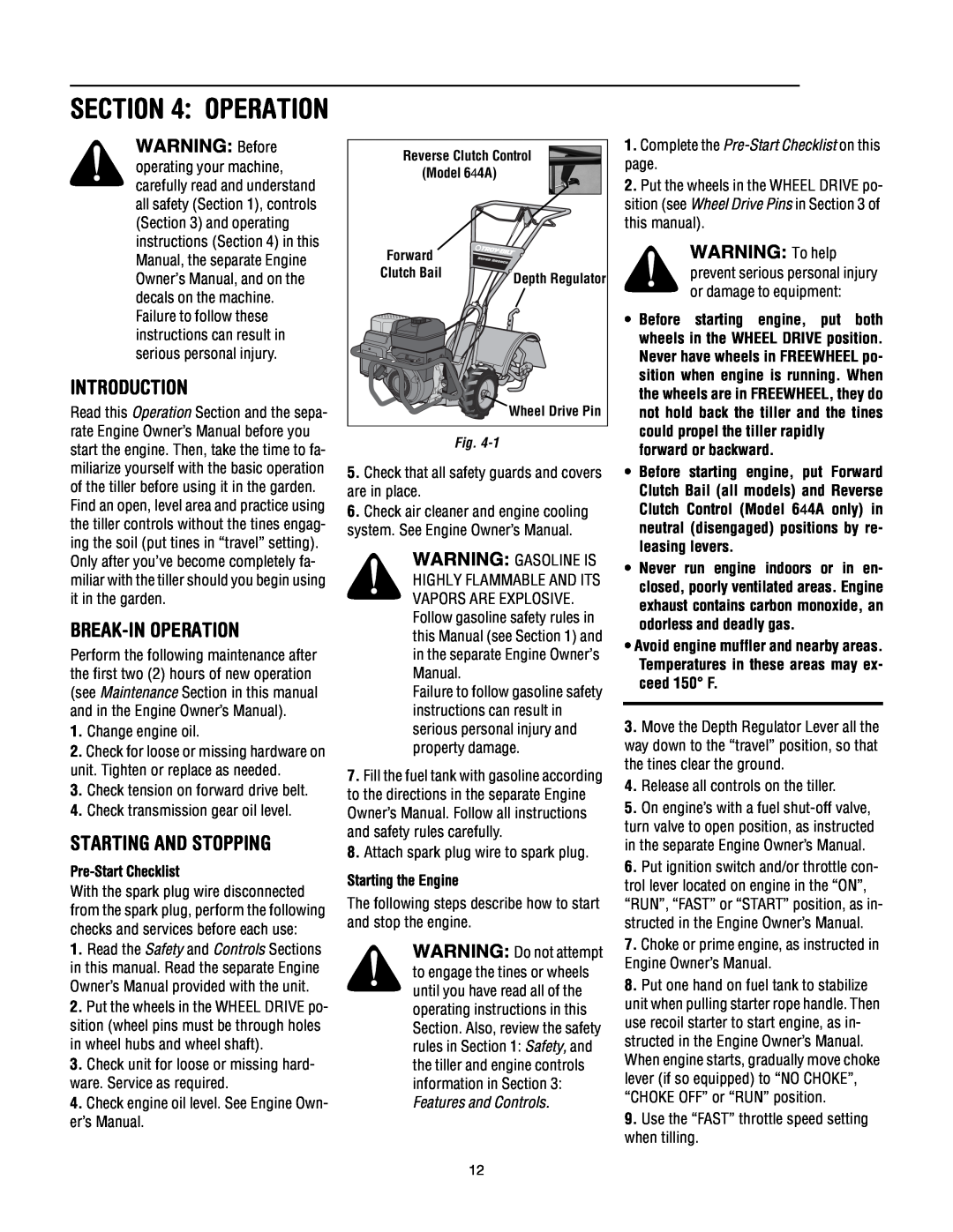 Troy-Bilt 640C-Tuffy Break-In Operation, Starting And Stopping, WARNING To help, Pre-Start Checklist, Starting the Engine 