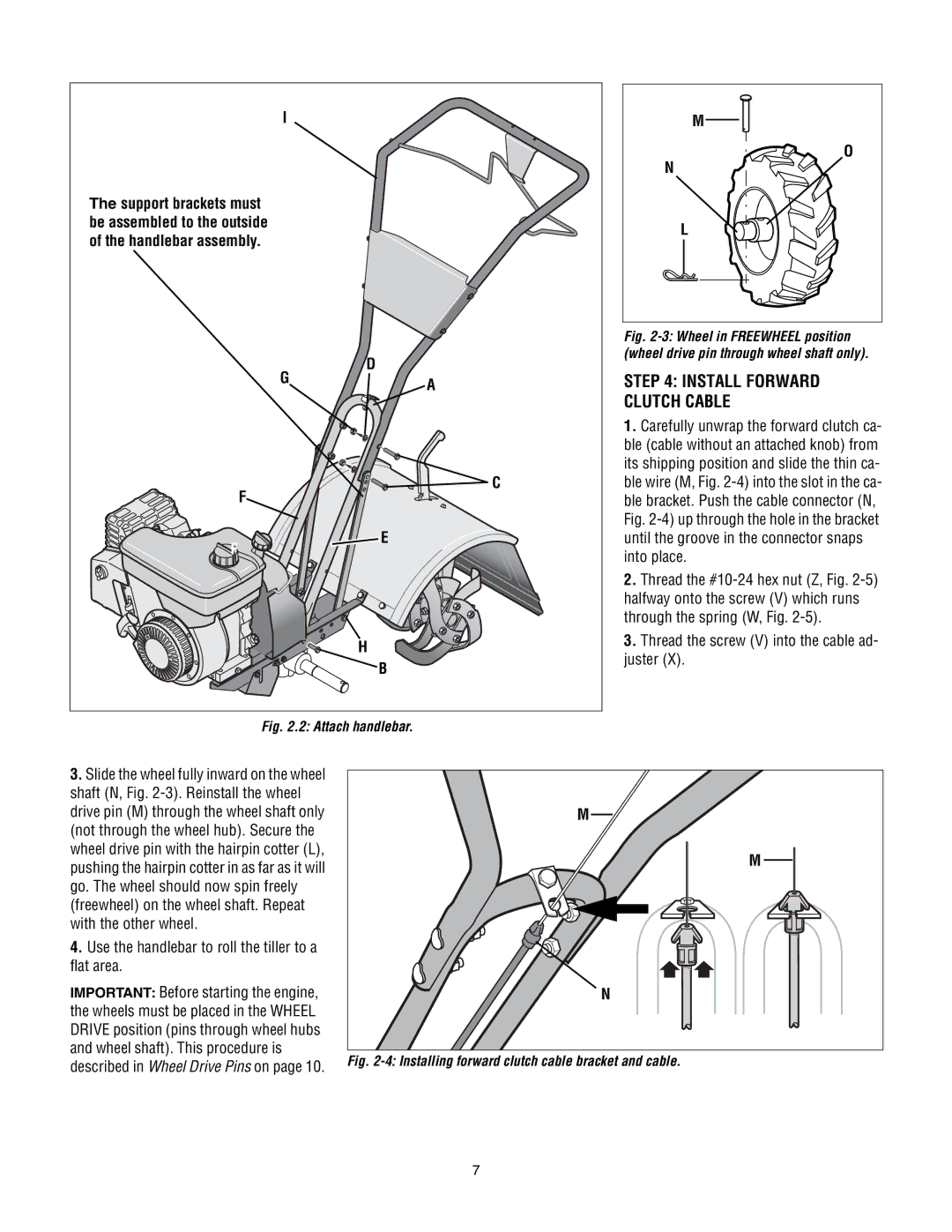 Troy-Bilt 643B Super Bronco manual Install Forward Clutch Cable, Use the handlebar to roll the tiller to a flat area 