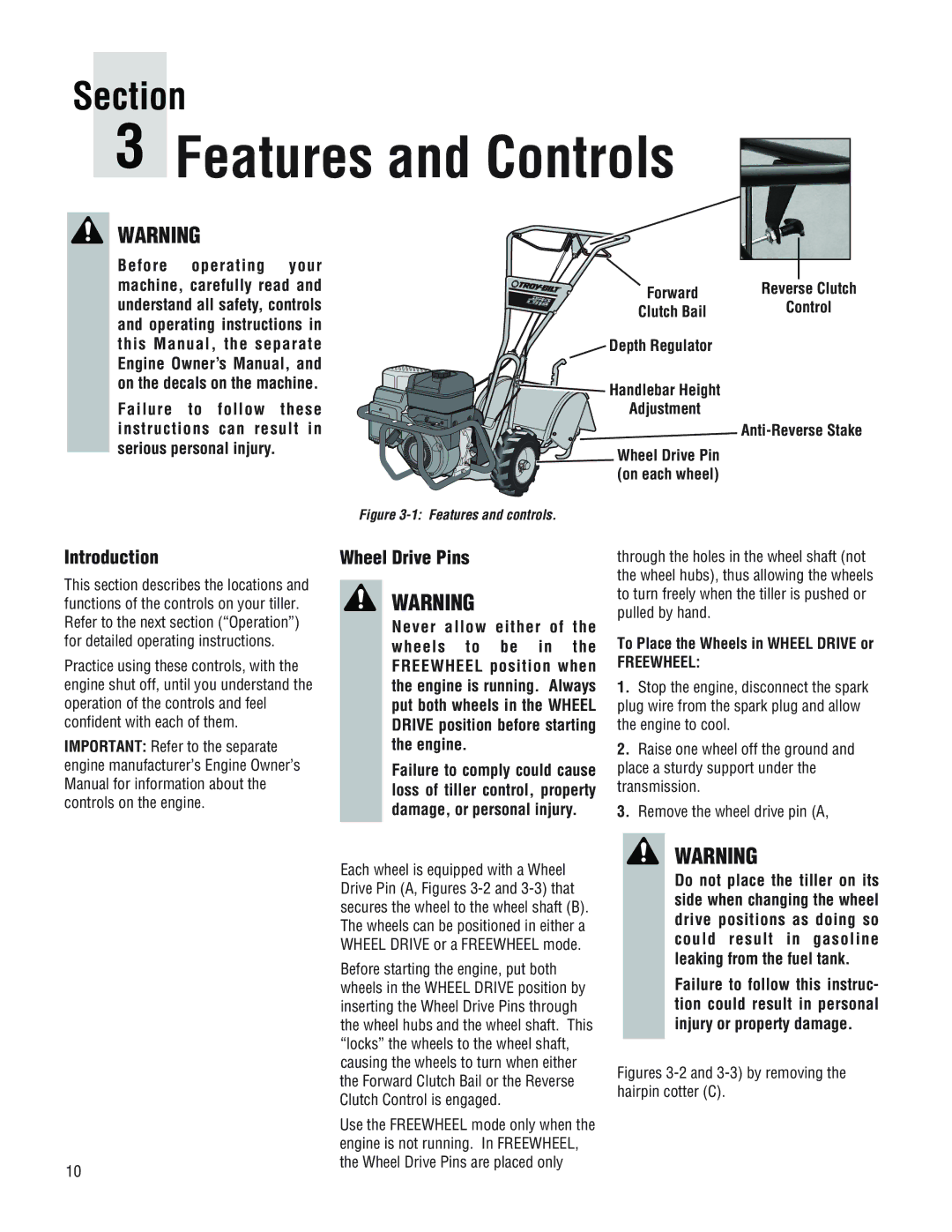 Troy-Bilt 644H-Bronco manual Features and Controls, Wheel Drive Pins, Forward Clutch Bail Depth Regulator 