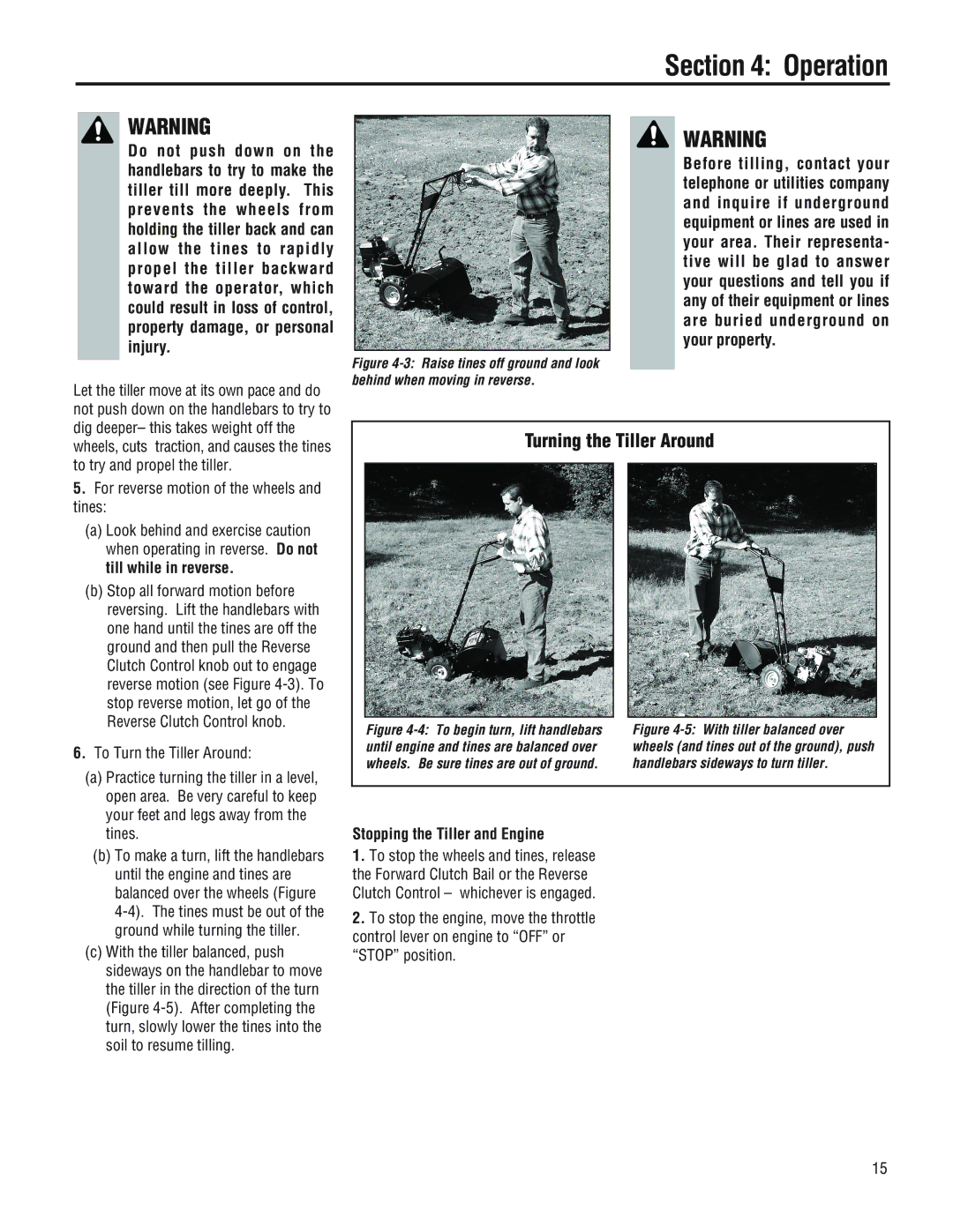 Troy-Bilt 644H-Bronco, 645A-Bronco manual Turning the Tiller Around, For reverse motion of the wheels and tines 