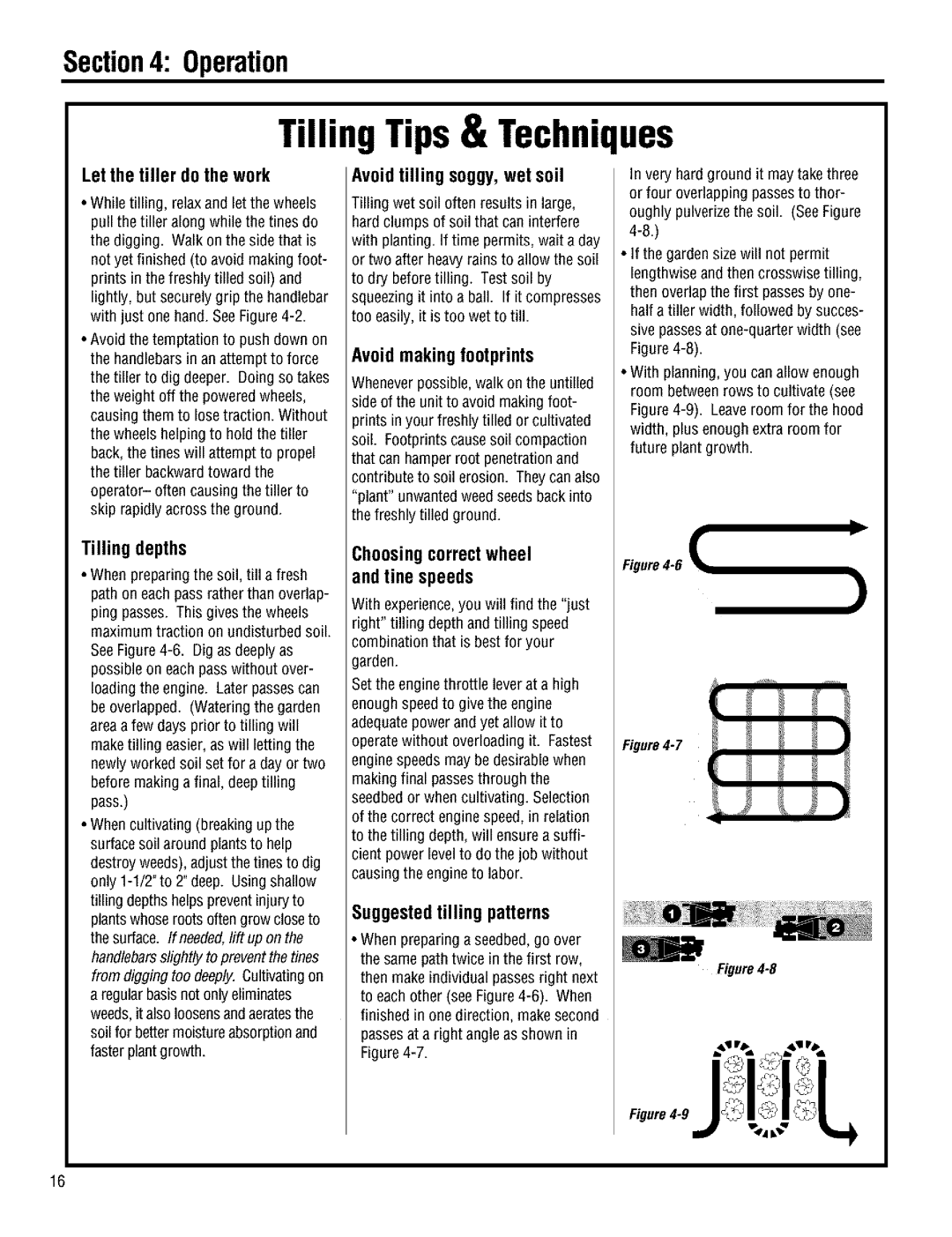 Troy-Bilt 644H manual Let the tiller dothe work, Avoidtilling soggy,wet soil, Avoidmakingfootprints, Tilling depths 