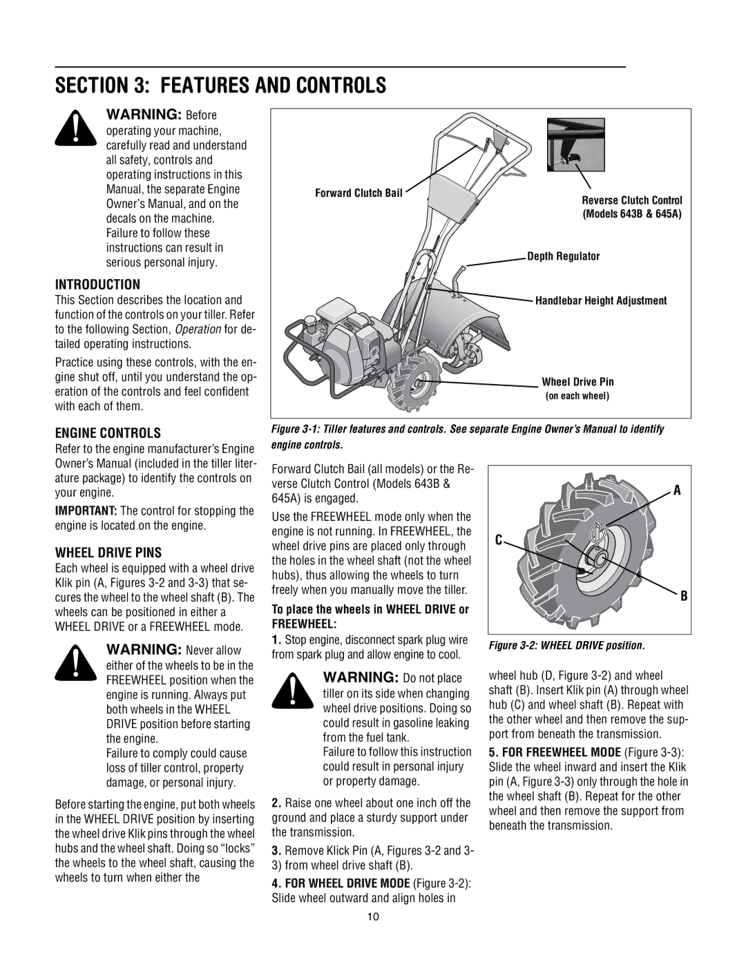 Troy-Bilt 643B Introduction, Engine Controls, Wheel Drive Pins, Ature package to identify the controls on your engine 