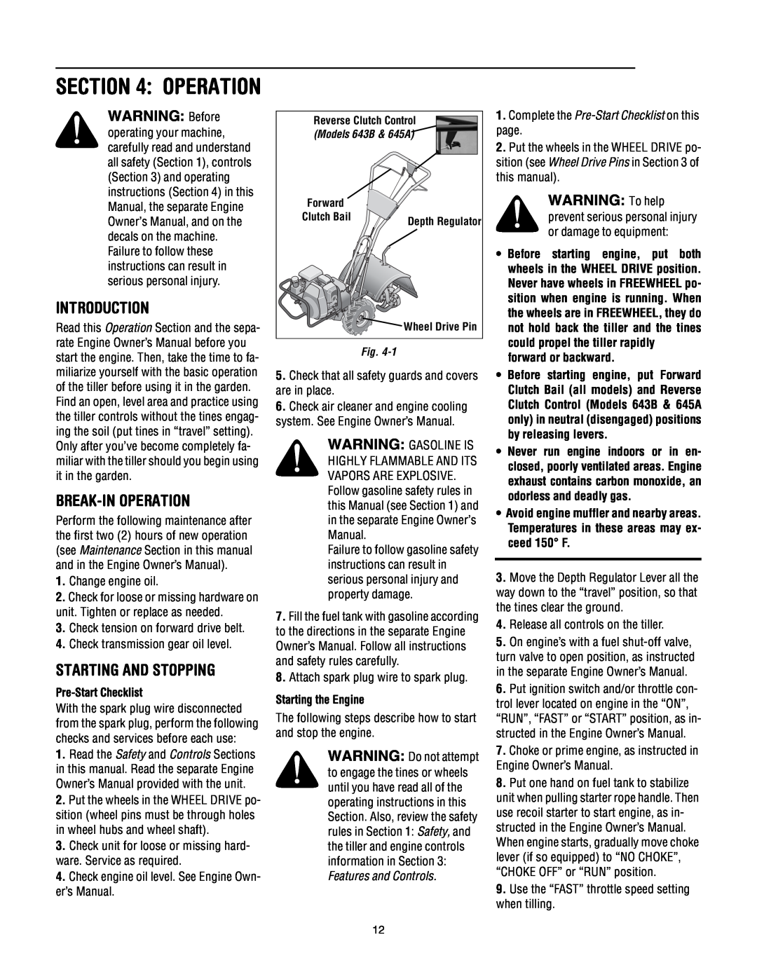Troy-Bilt 645A Break-In Operation, Starting And Stopping, WARNING To help, Pre-Start Checklist, Starting the Engine 